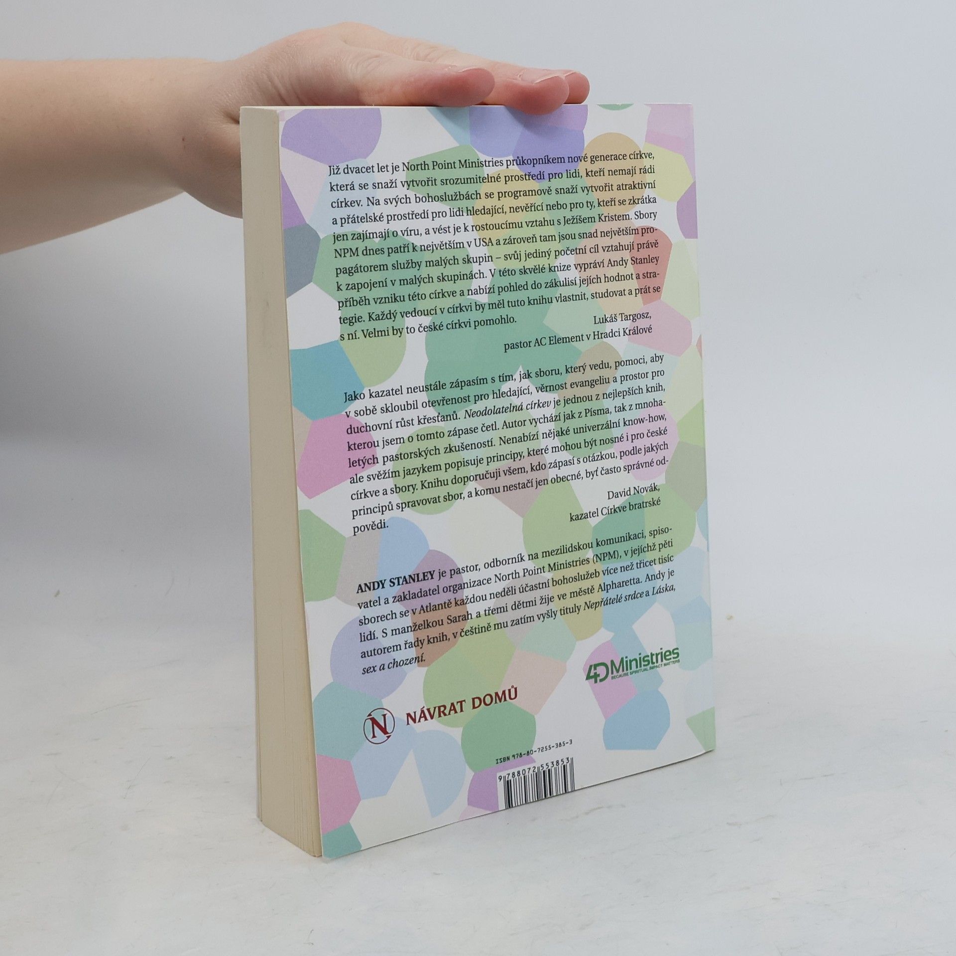 Andy Stanley Neodolatelná církev - církev pro lidi, kteří nemají rádi církve