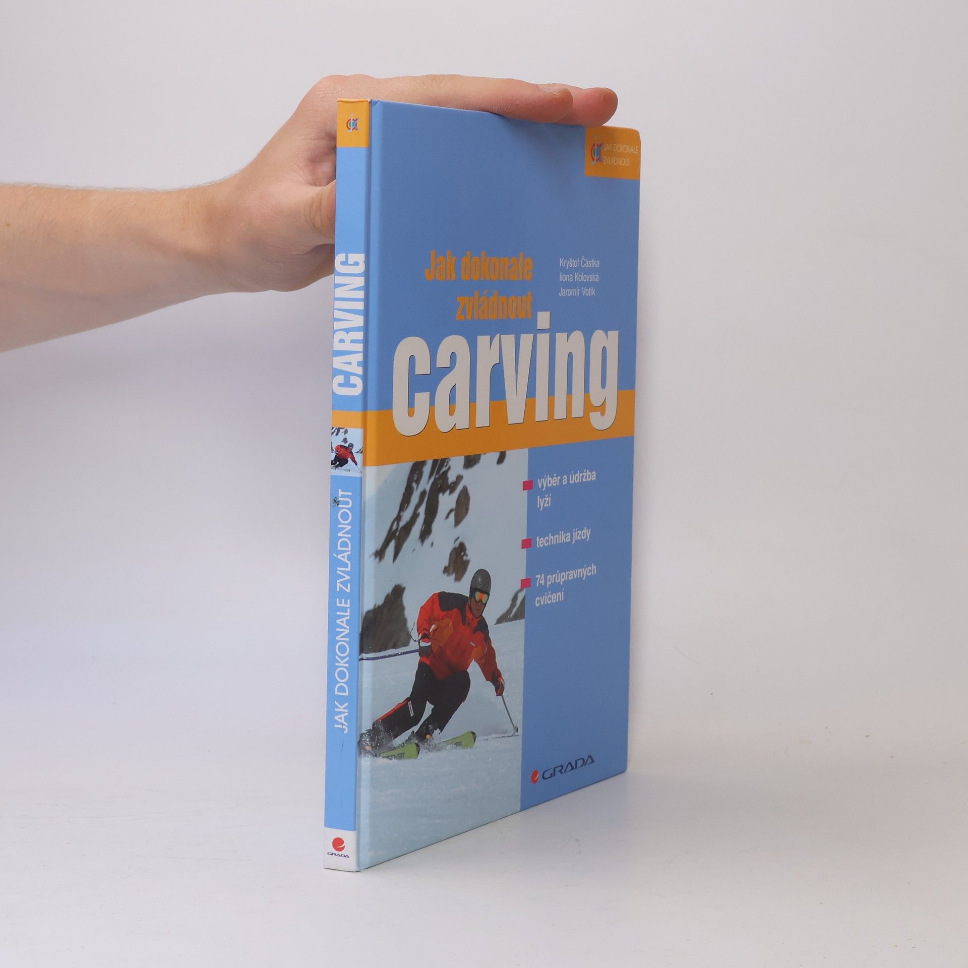 Ilona Kolovská Jak dokonale zvládnout carving
