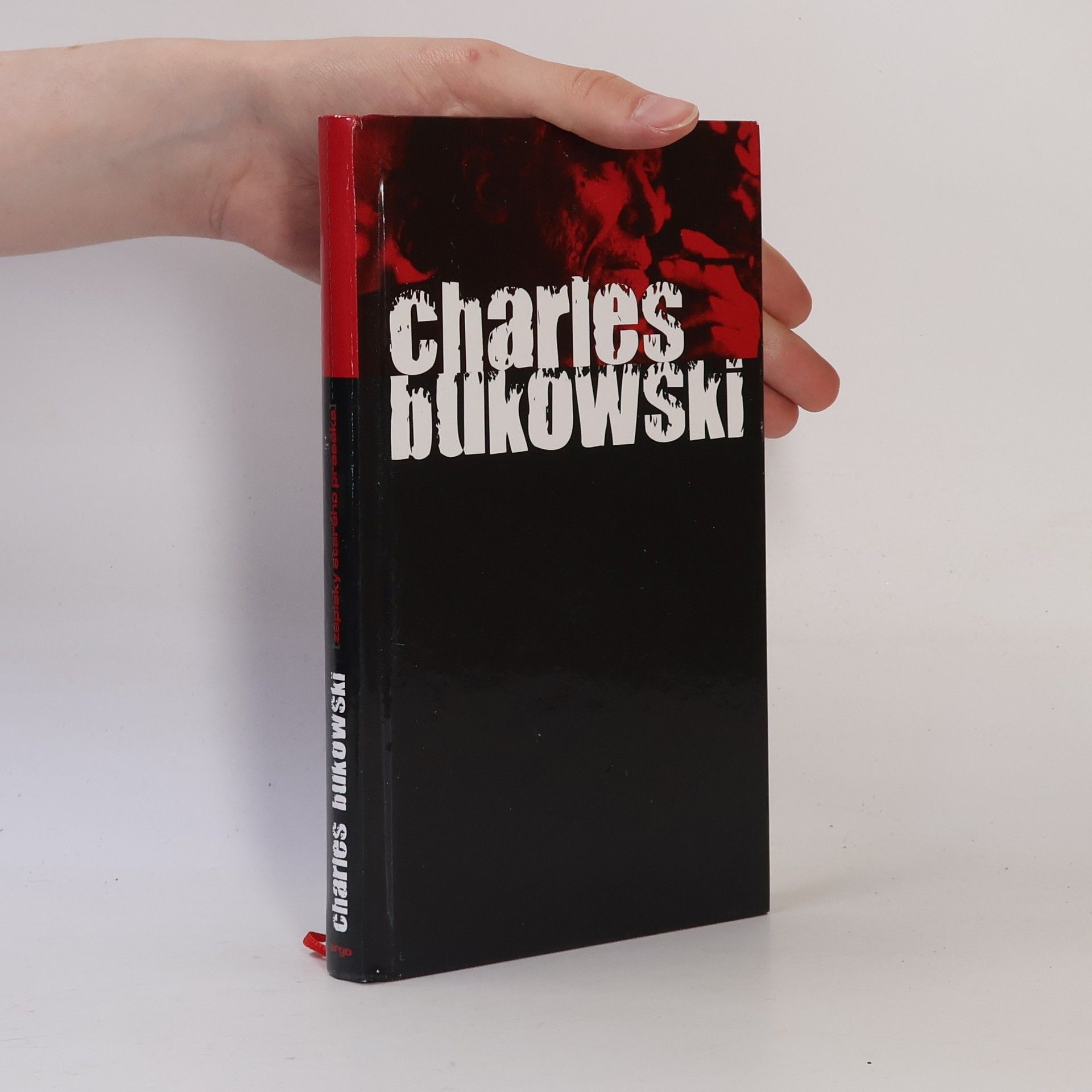 Charles Bukowski Zápisky starého prasáka