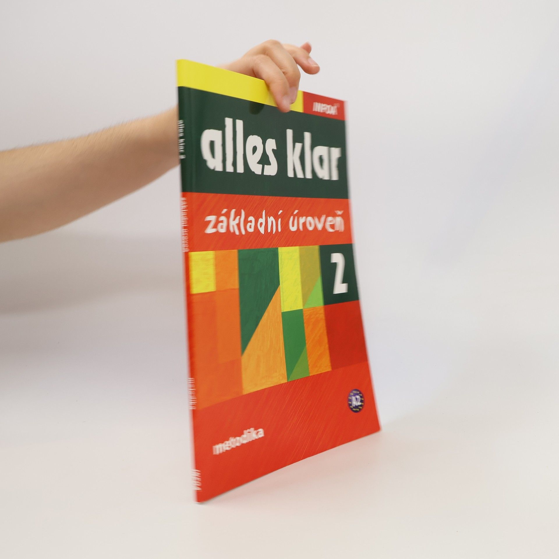 Kolektiv autorů Alles klar 2. Základní úroveň. Kurz německého jazyka pro střední školy.