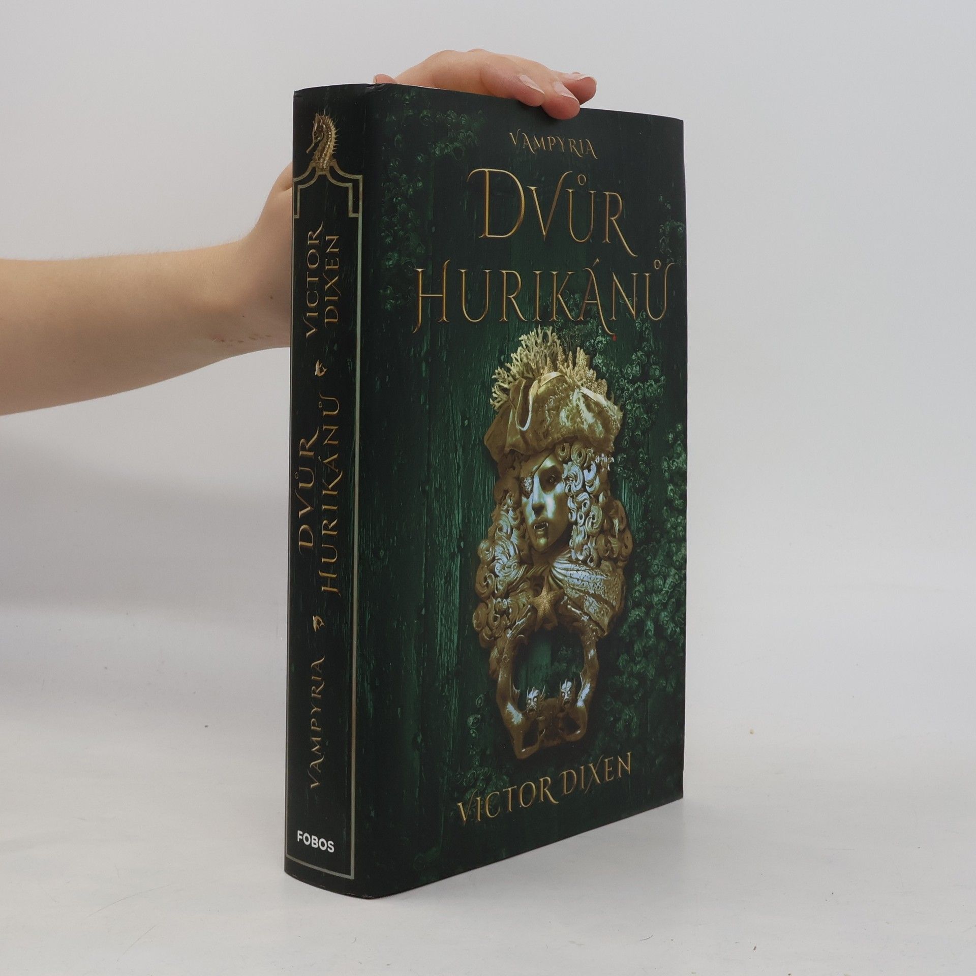 Victor Dixen Vampyria. Dvůr hurikánů