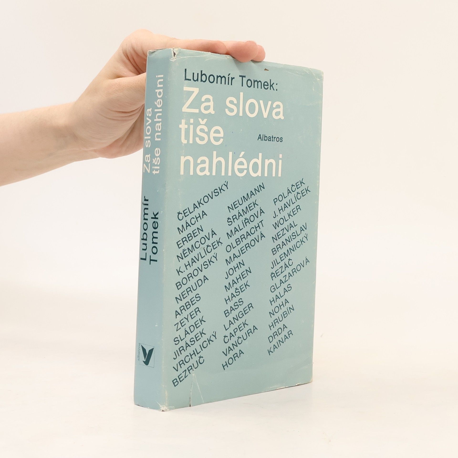 Lubomír Tomek Za slova tiše nahlédni