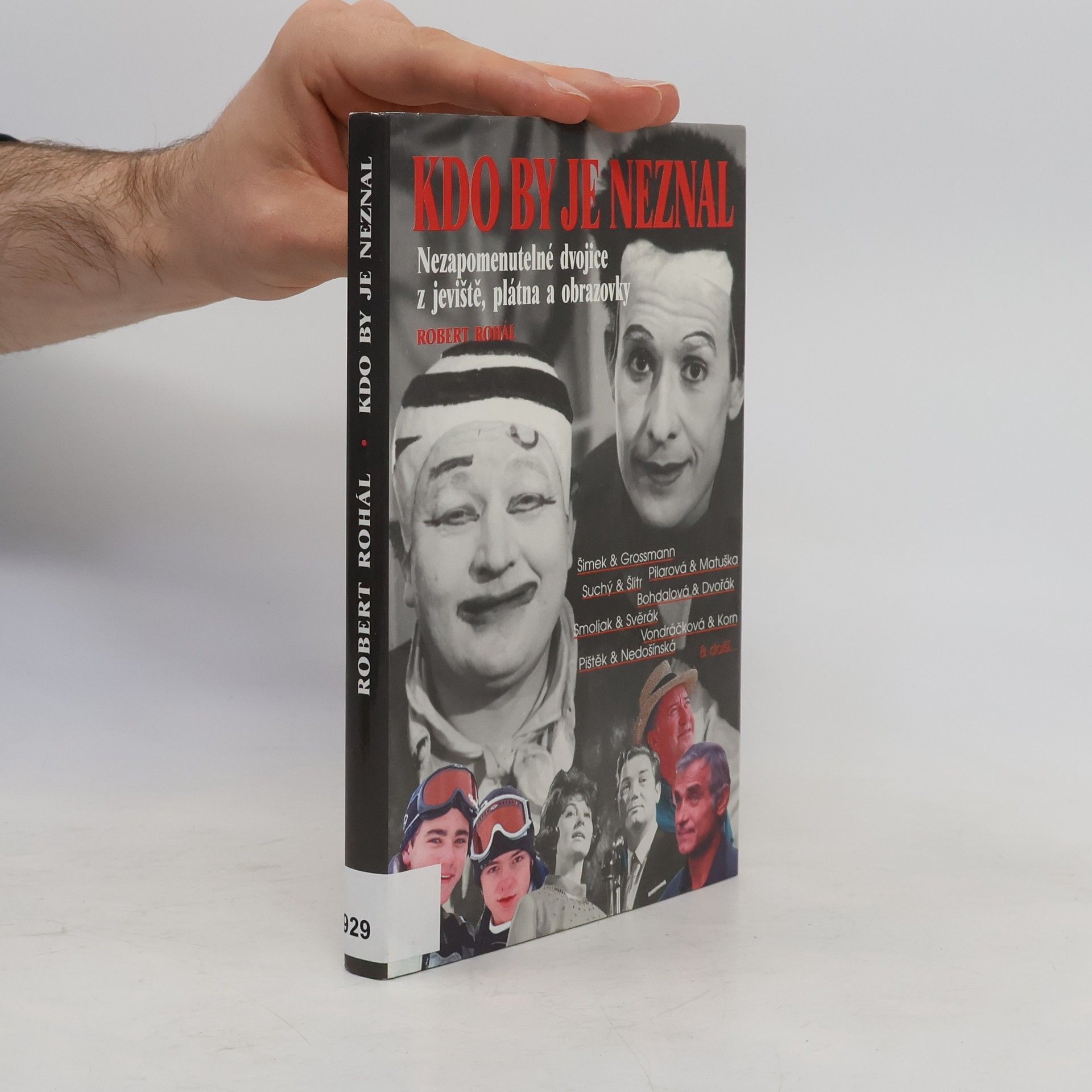 Kdo by je neznal : nezapomenutelné dvojice z jeviště, plátna a obrazovky
