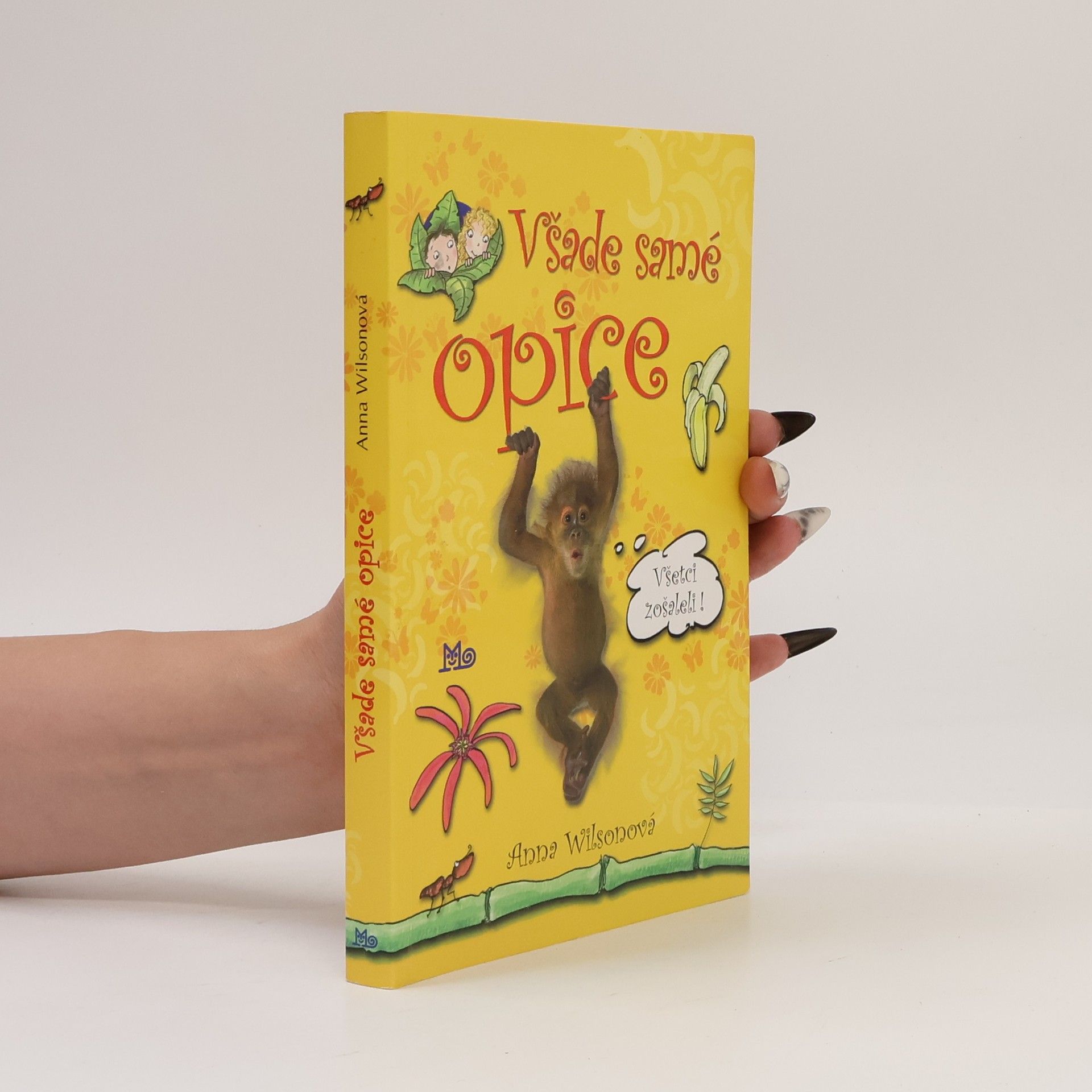 Anna Wilson Všade samé opice