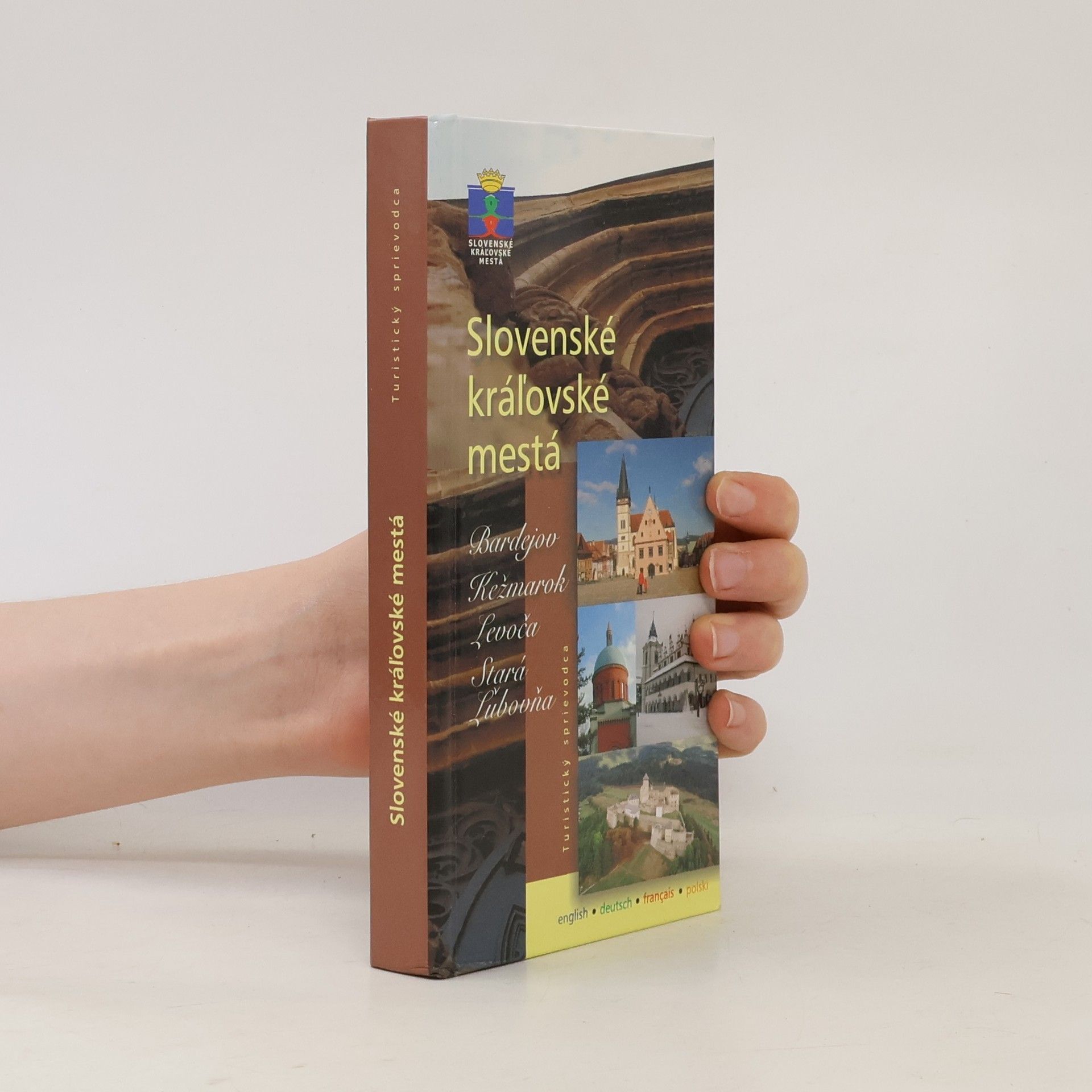 Autorenkollektiv Slovenské kráľovské mestá