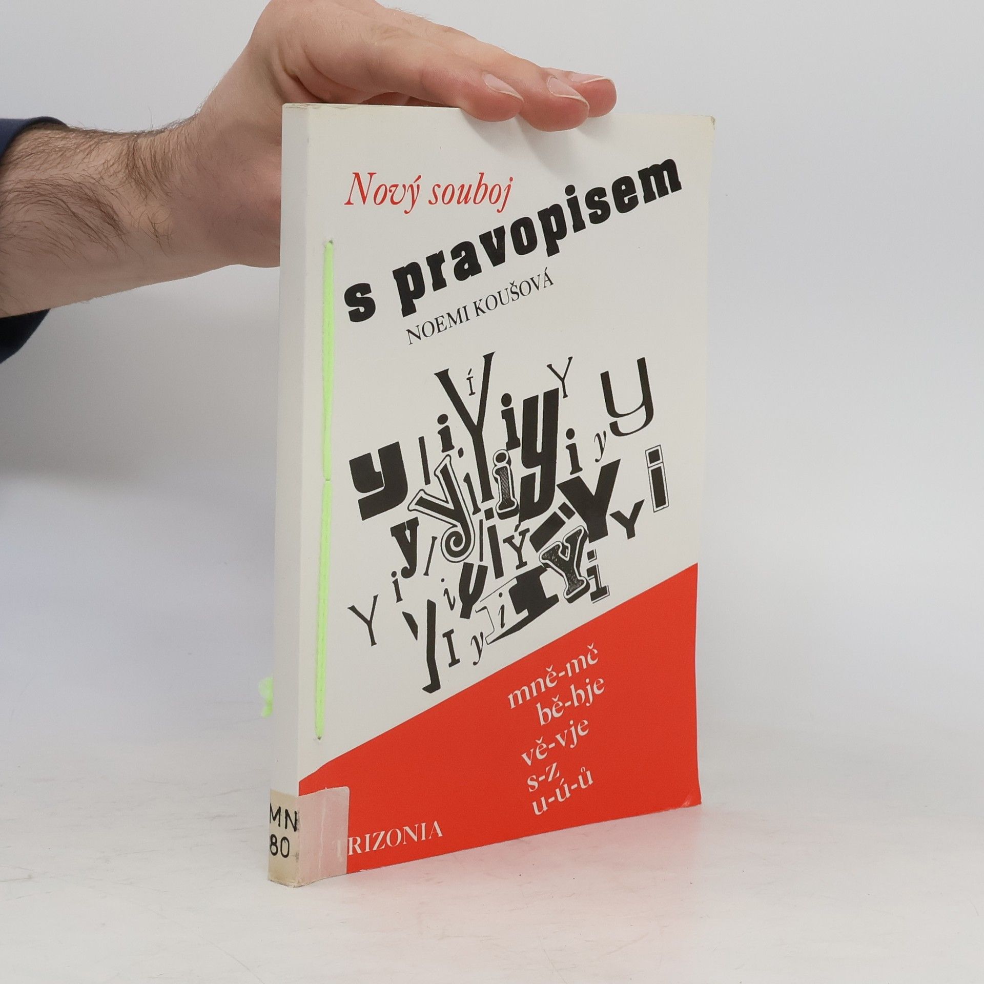 Nový souboj s pravopisem. Rozšířené, doplněné a podle nových pravidel upravené vydání