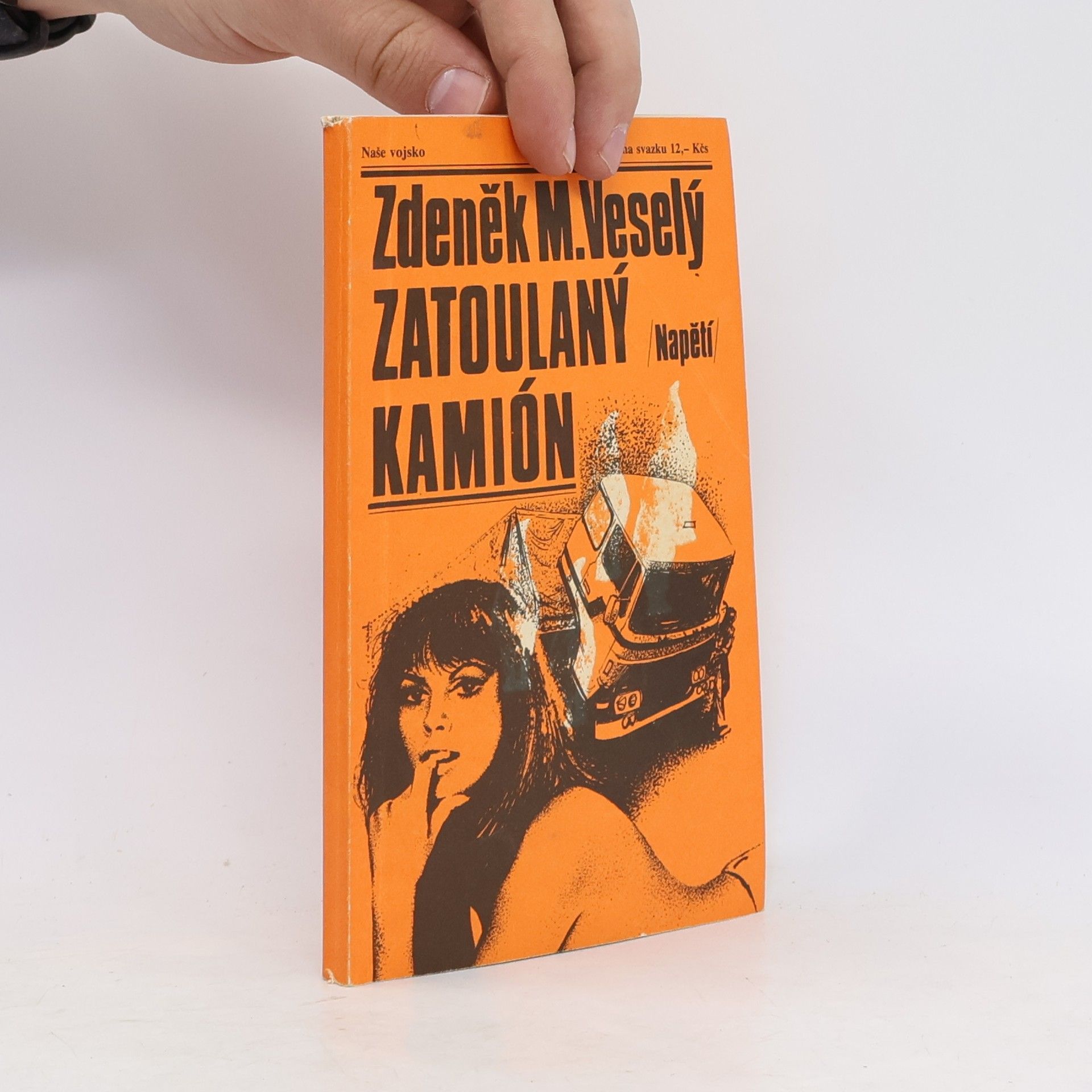 Zdeněk M. Veselý Zatoulaný kamión