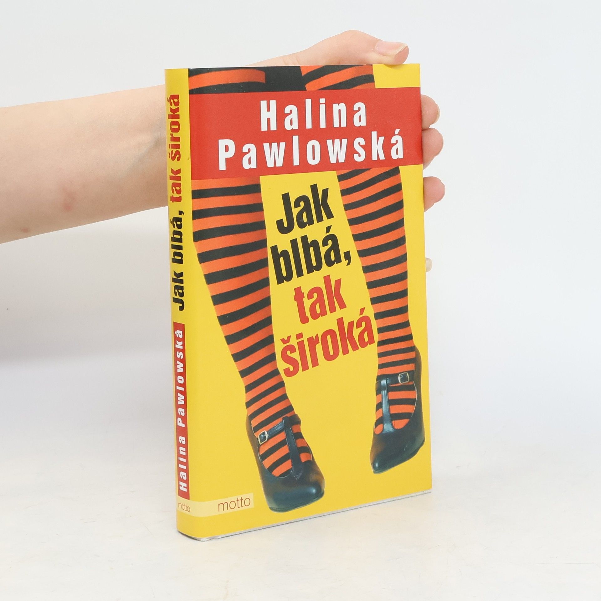 Halina Pawlowská Jak blbá, tak široká