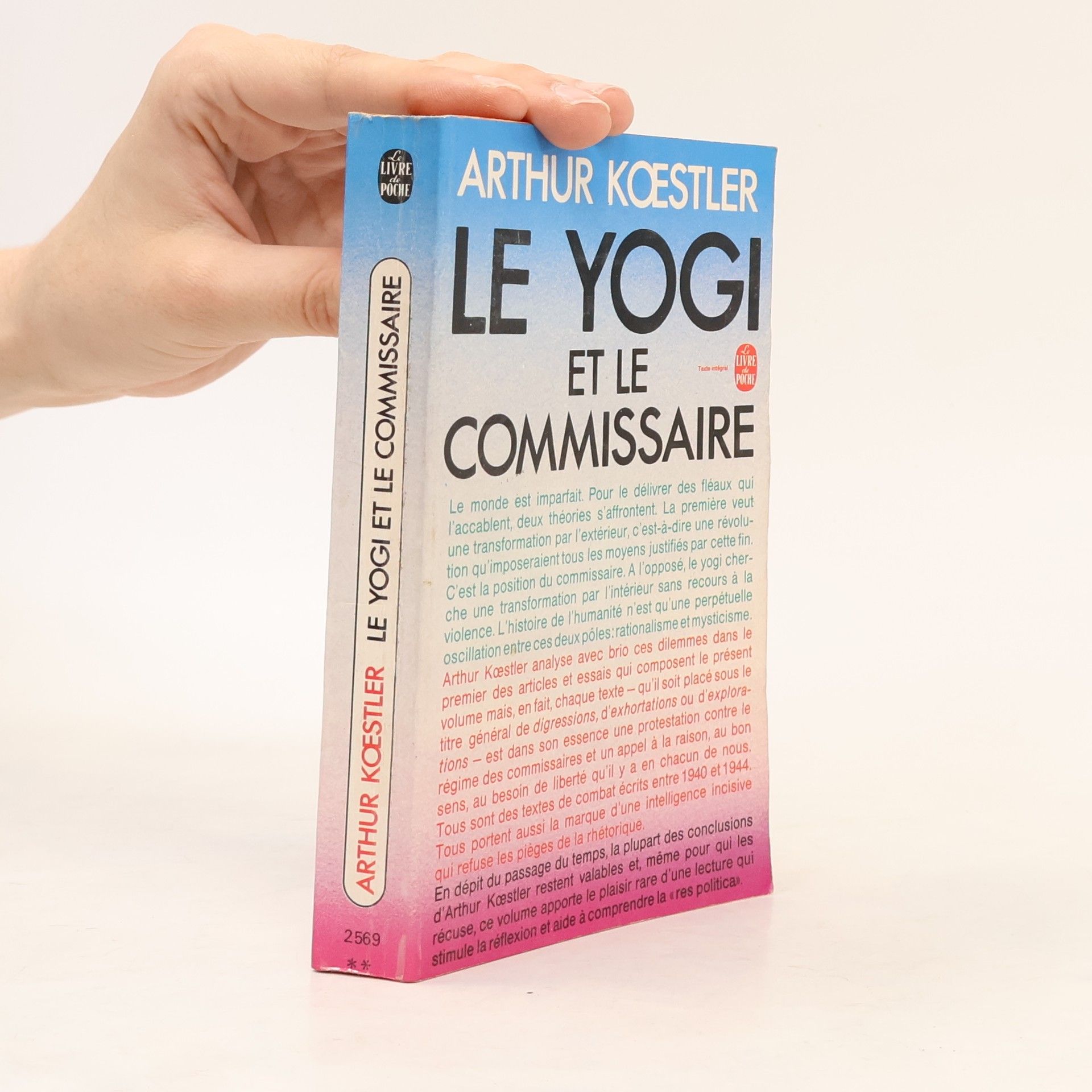 Arthur Koestler Le Yogi et le Commissaire