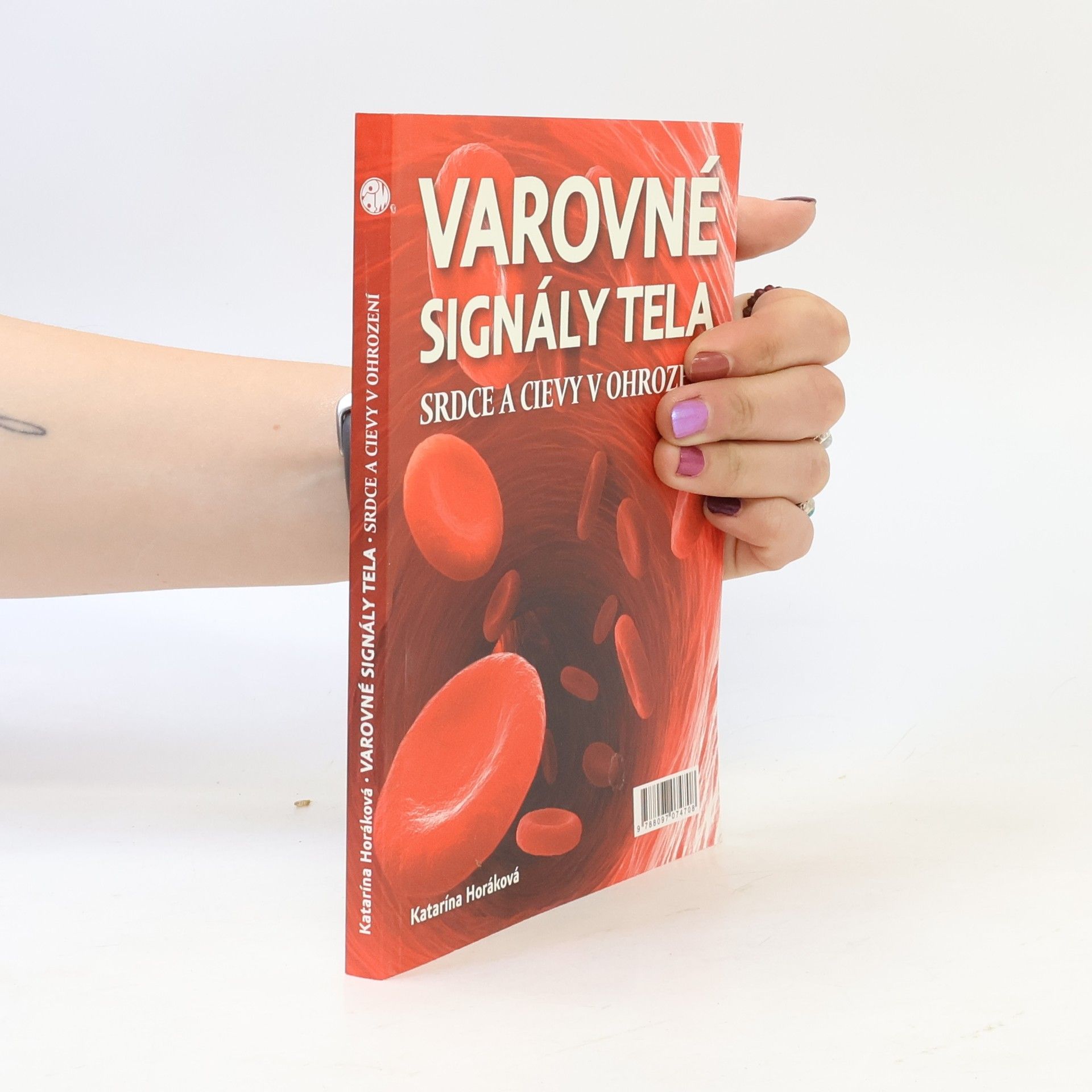Katarína Horáková Varovné signály tela