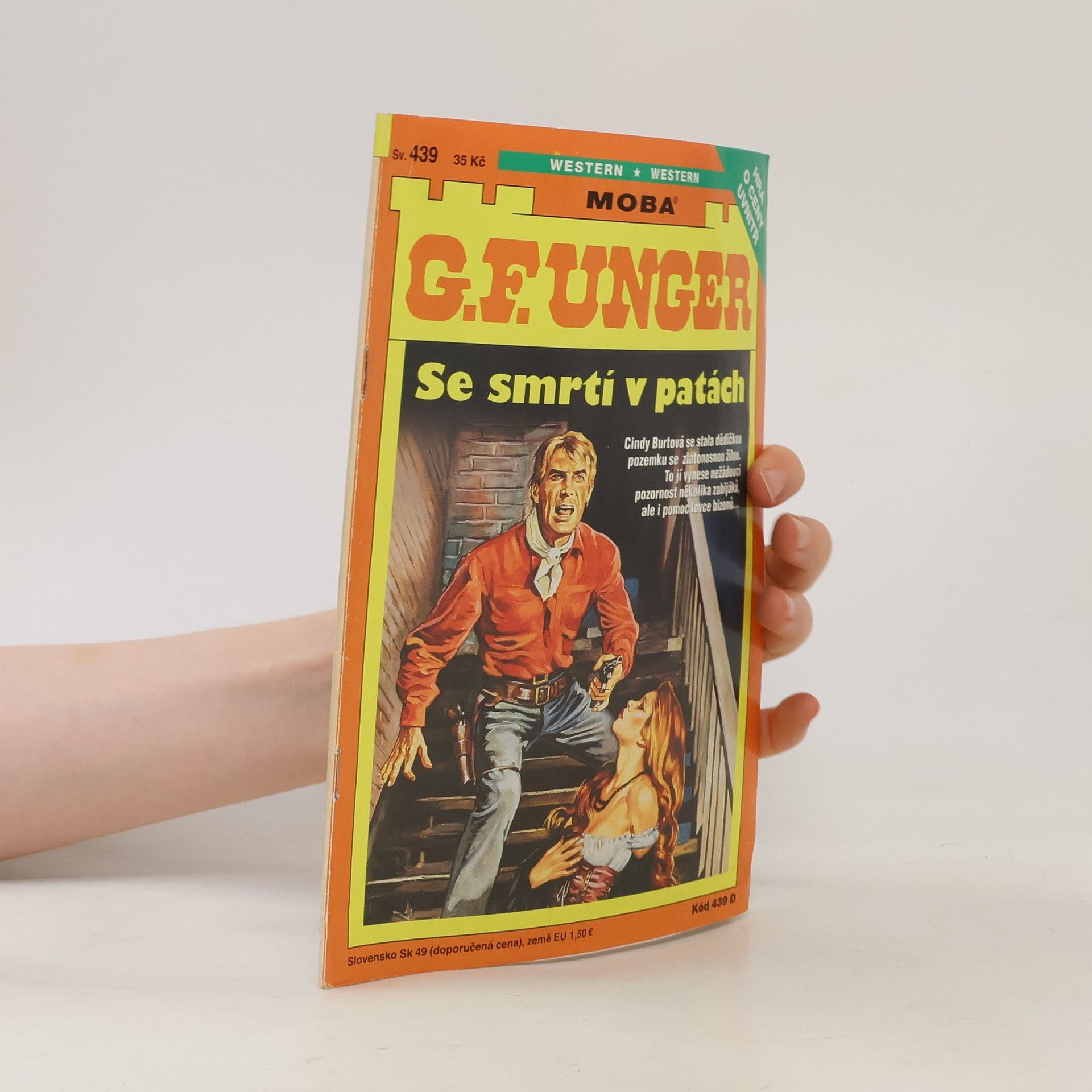 Gert F. Unger G.F.Unger. Se smrtí v patách