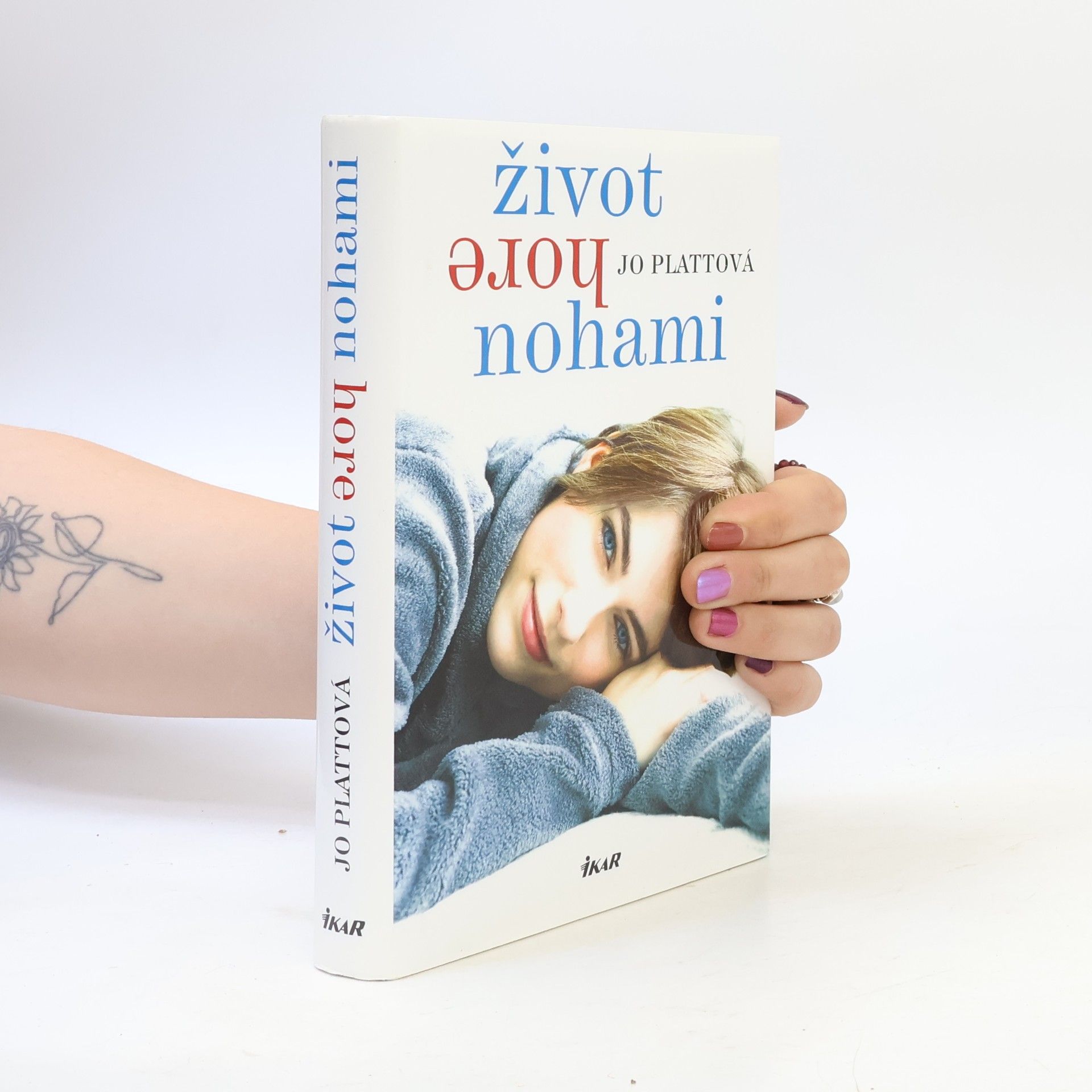 Jo Platt Život hore nohami