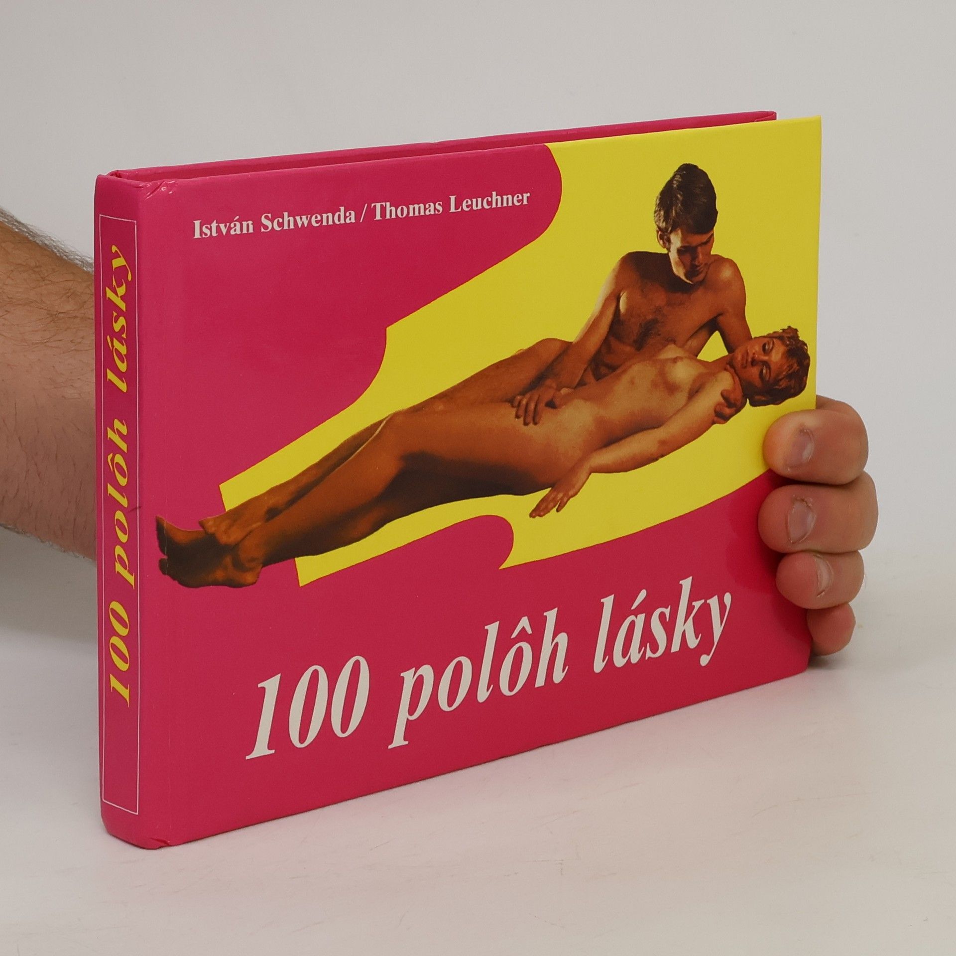 István Schwenda 100 polôh lásky