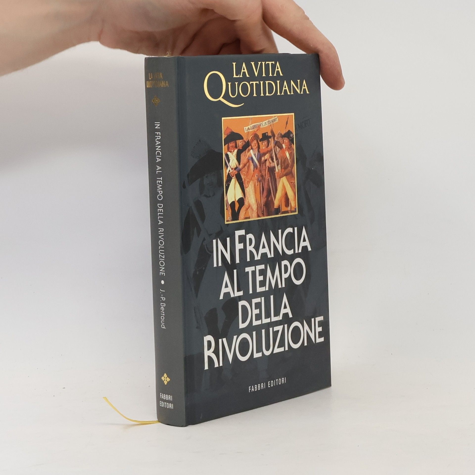 Jean Paul Bertaud In Francia al tempo della Rivoluzione