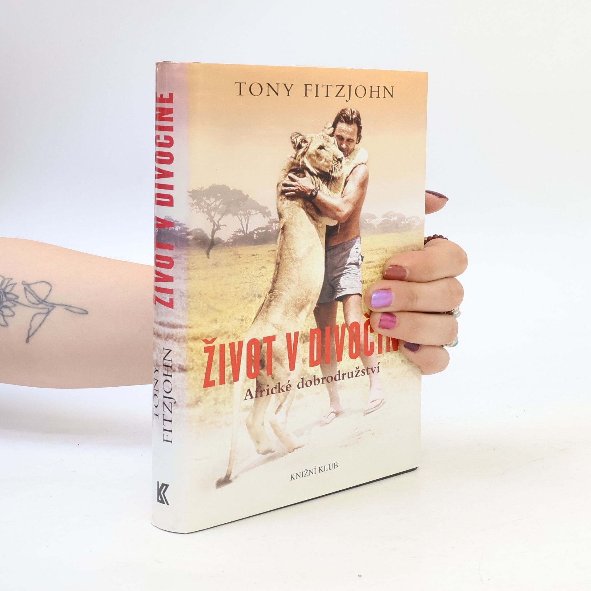 Tony Fitzjohn Život v divočině. Africké dobrodružství