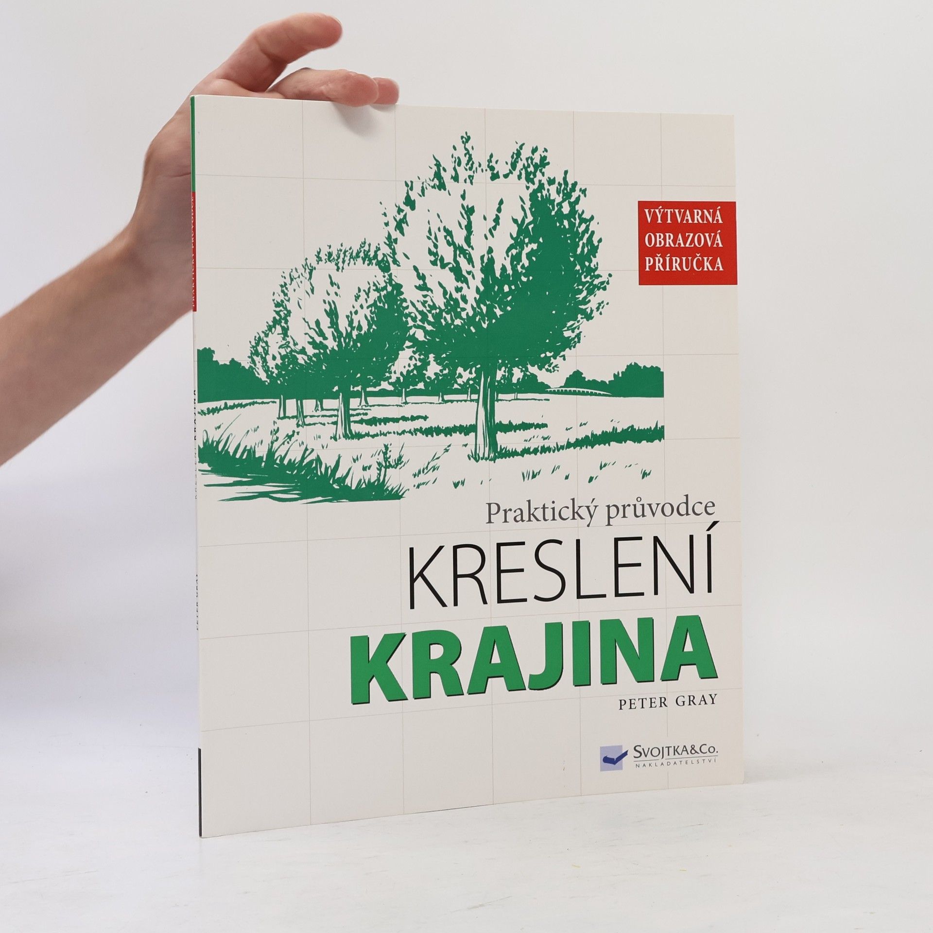 Peter Gray Praktický průvodce kreslení: Krajina