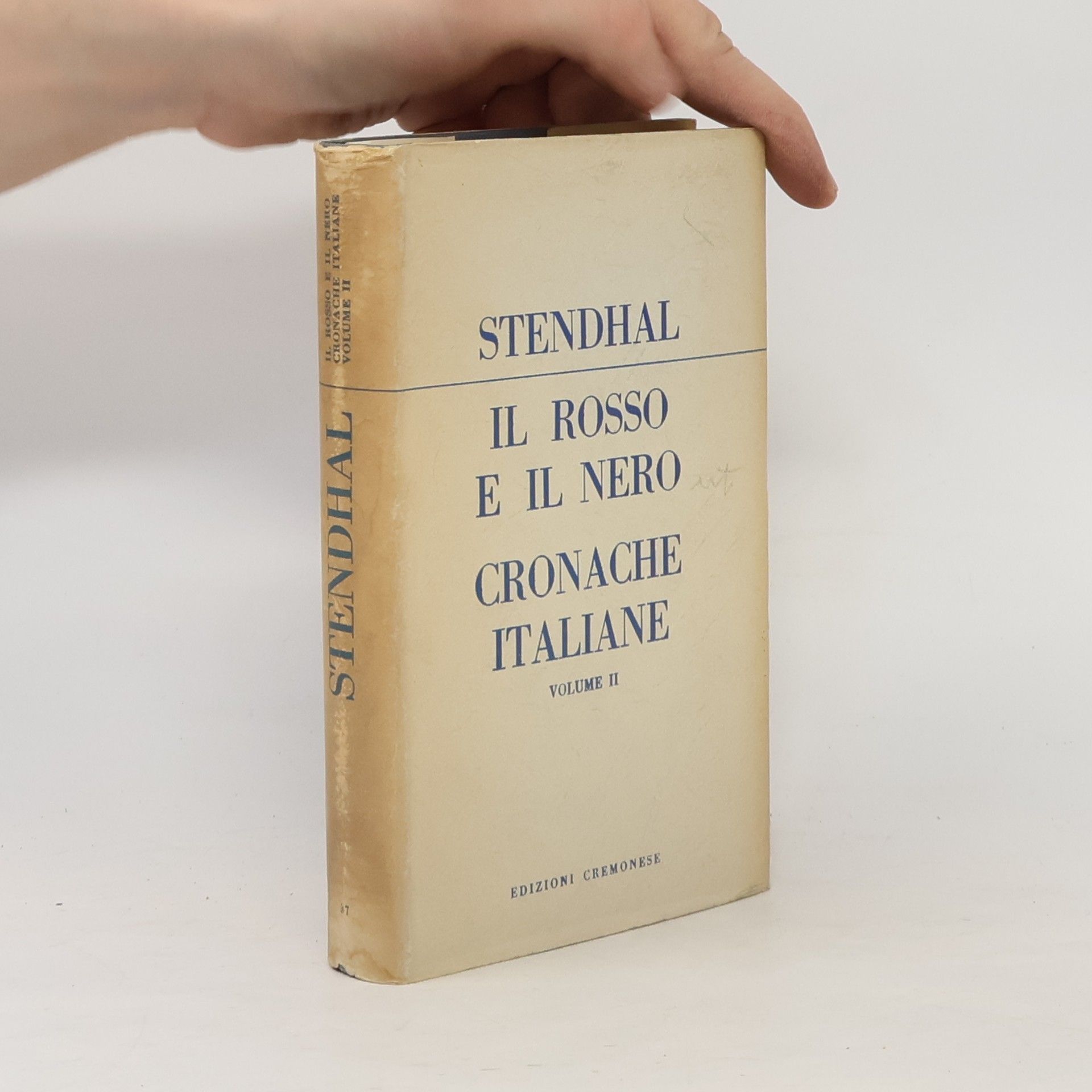 Stendhal Il Rosso e il Nero / Cronache Italiane. Volume II.