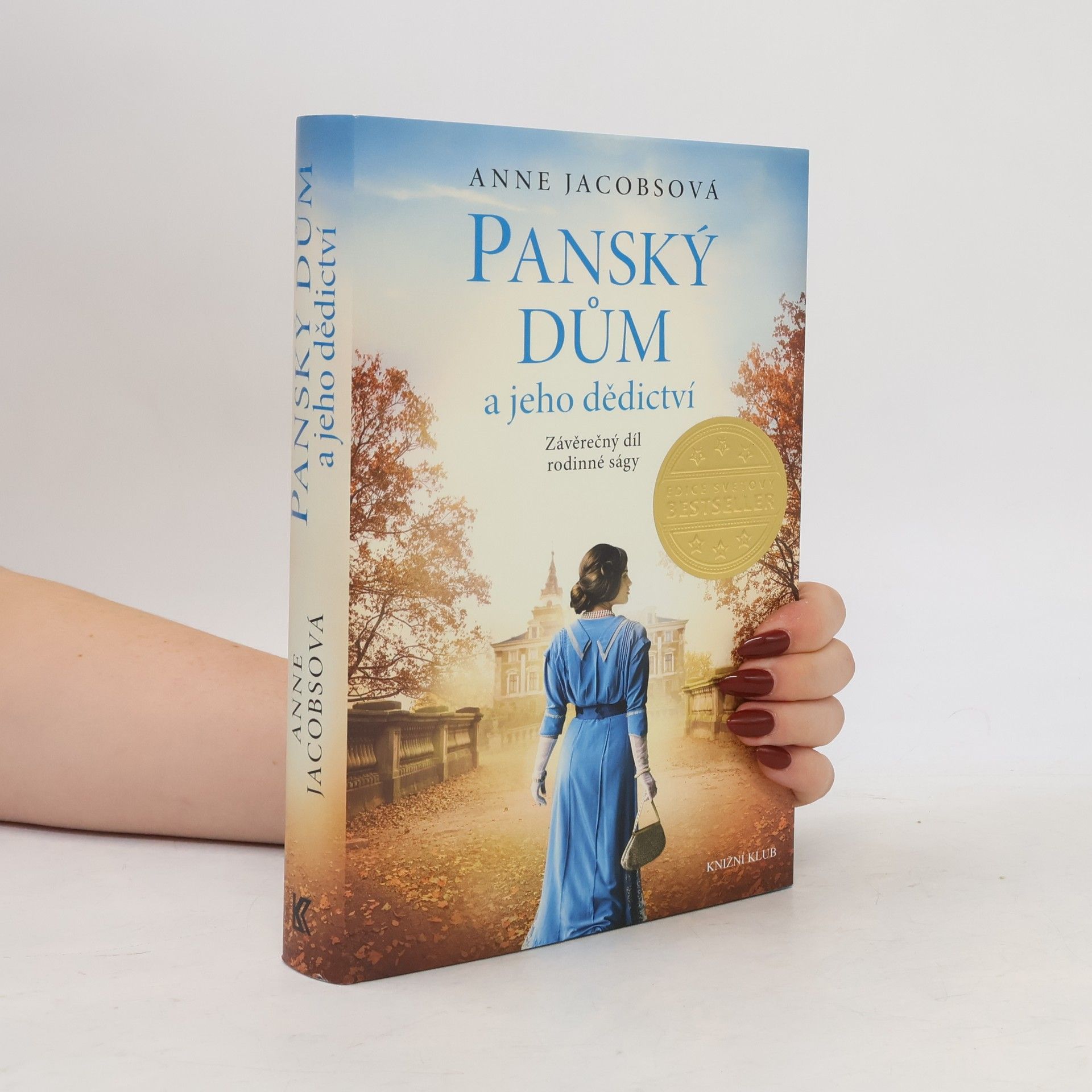 Anne Jacobs Panský dům a jeho dědictví