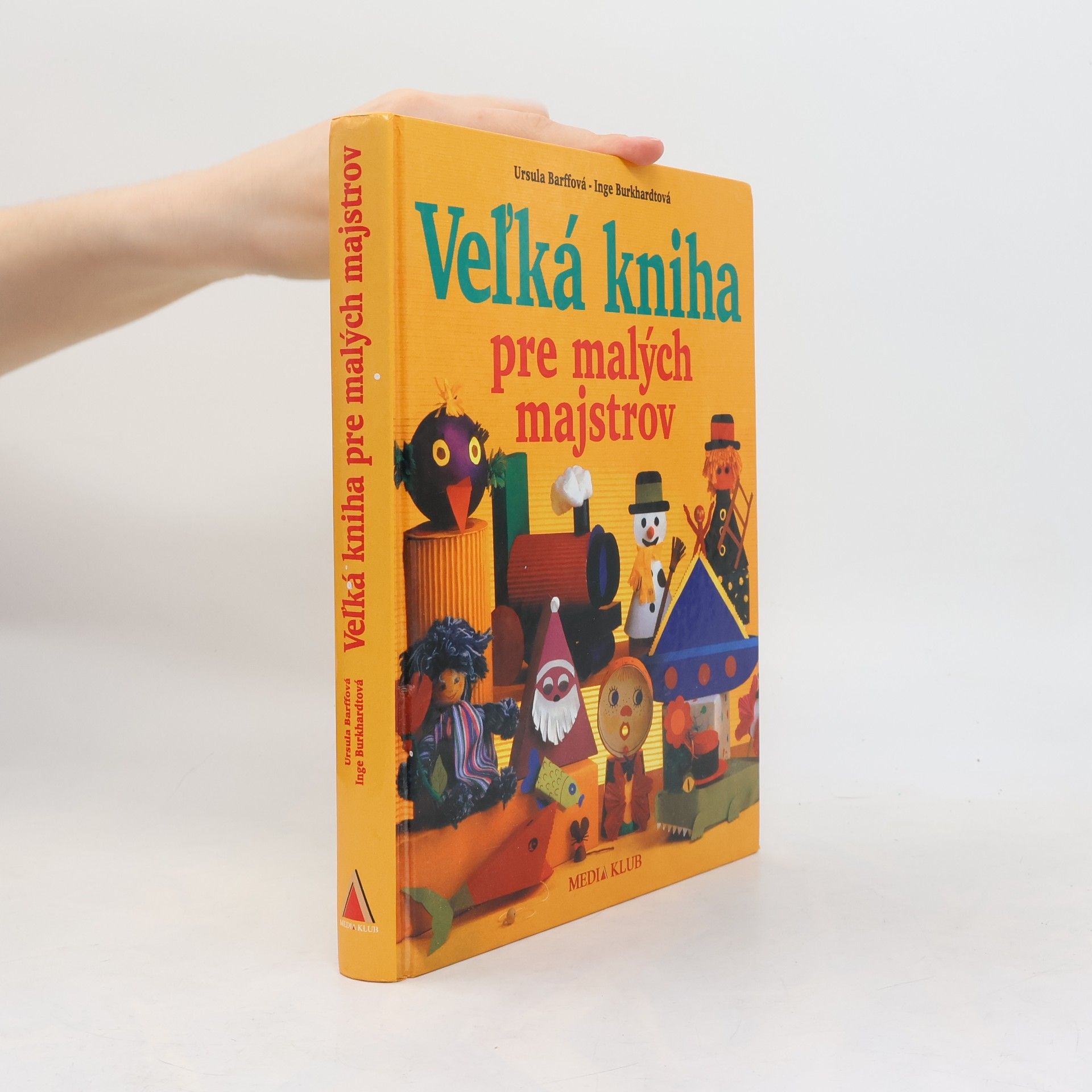 Kolektiv autorů Ve'lká kniha pre malých majstrov