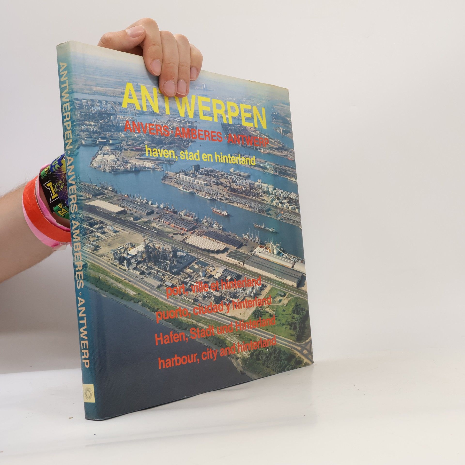 Kolektiv autorů Antwerpen haven stad en hinterland