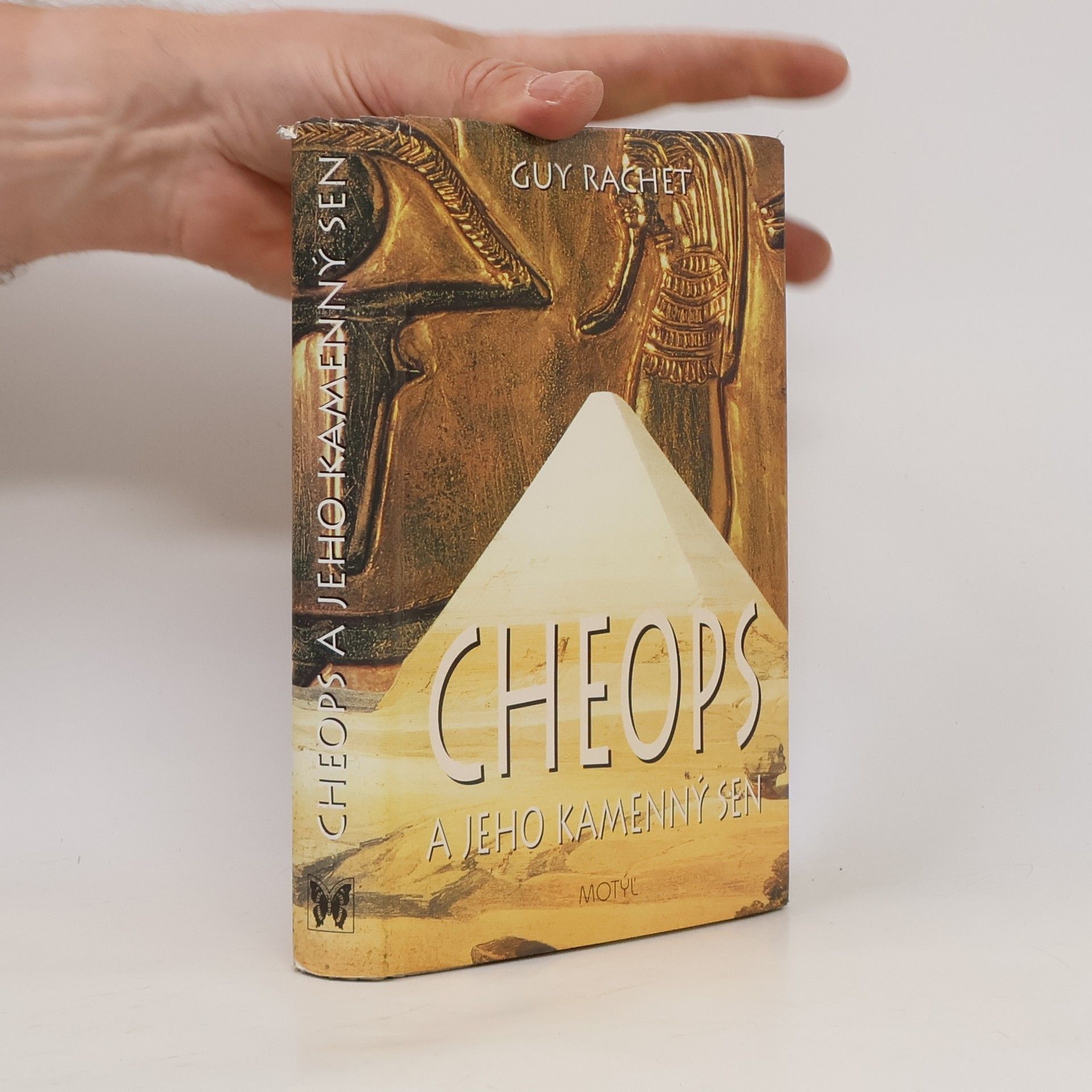 Guy Rachet Cheops a jeho kamenný sen
