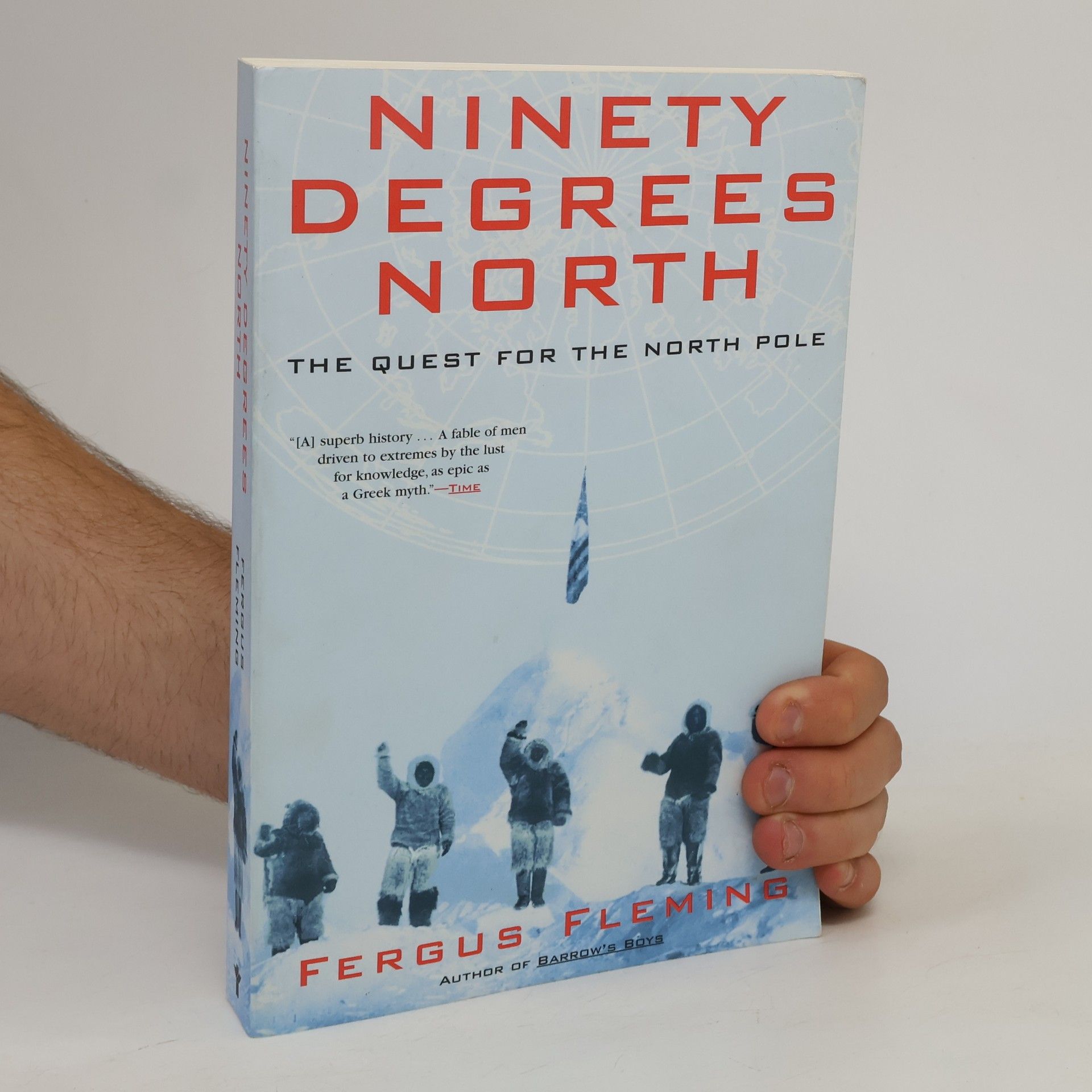 Fergus Fleming Ninety Degrees North