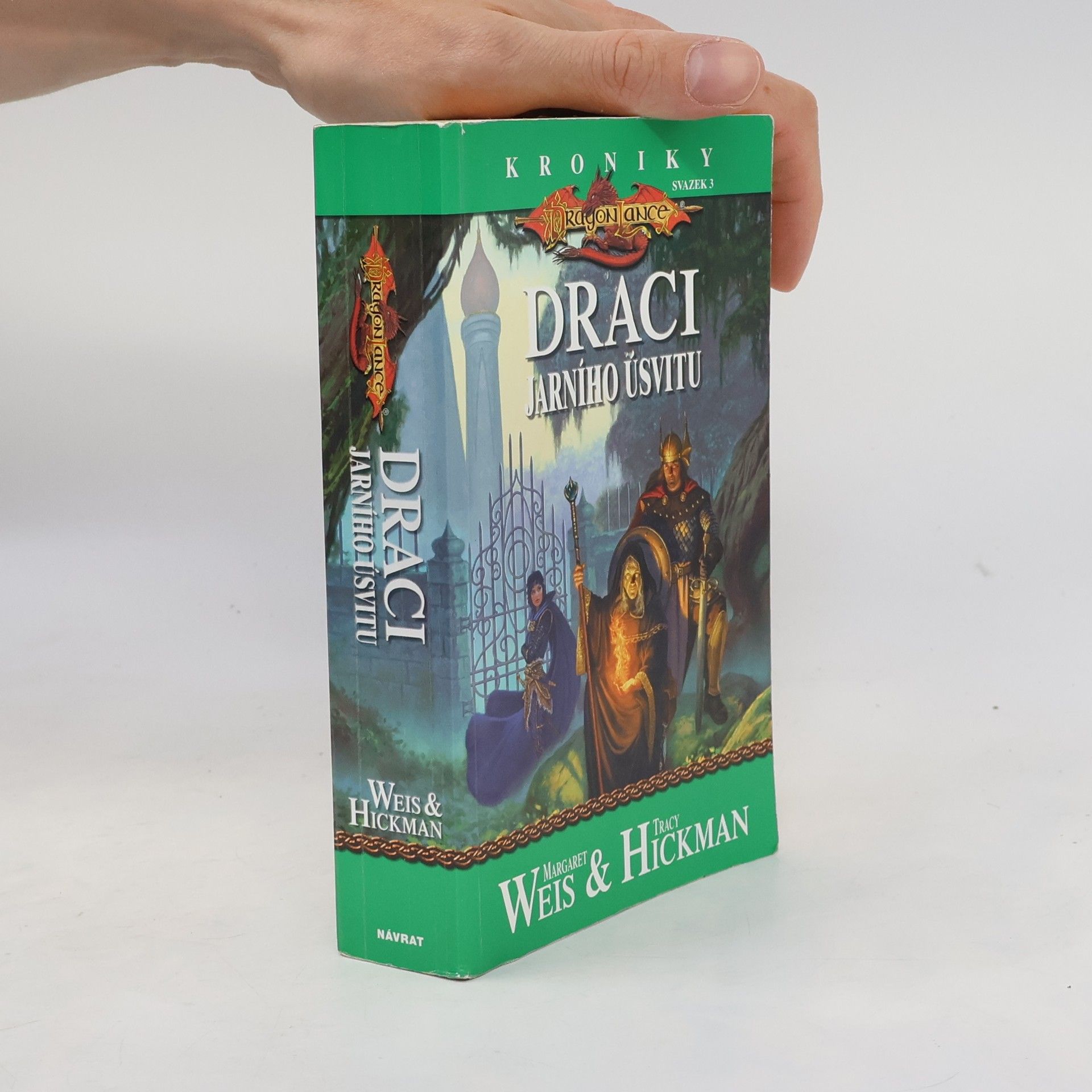Margaret Weis Kroniky 3. Draci jarního úsvitu