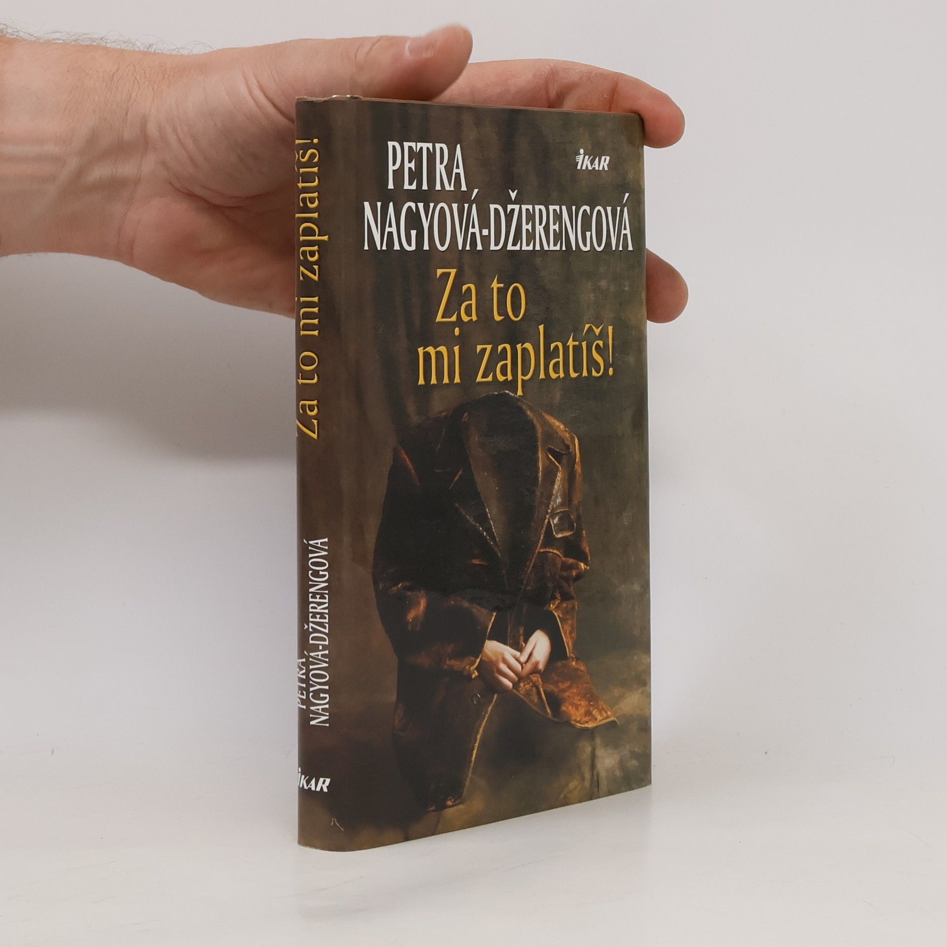 Za to mi zaplatíš!