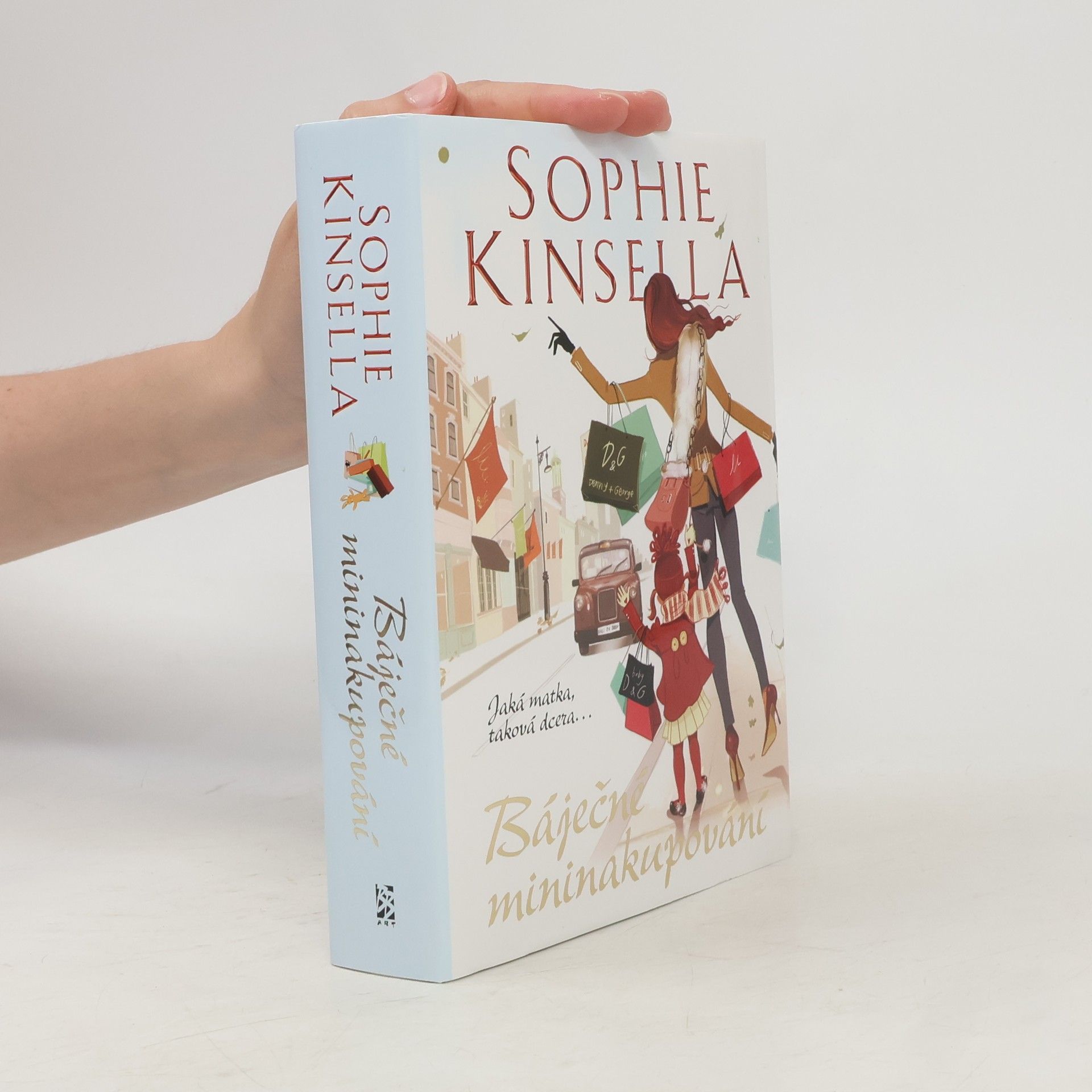Sophie Kinsella Báječné mininakupování