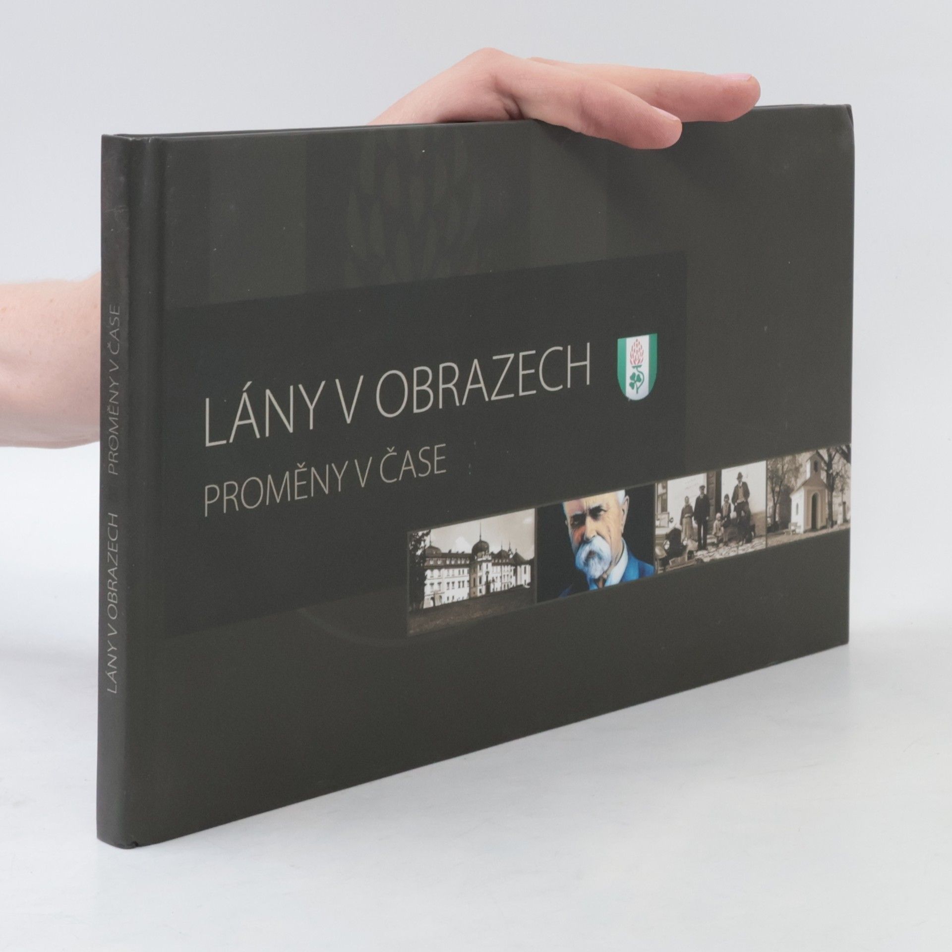 Václav Vodvářka Lány v obrazech. Proměny v čase