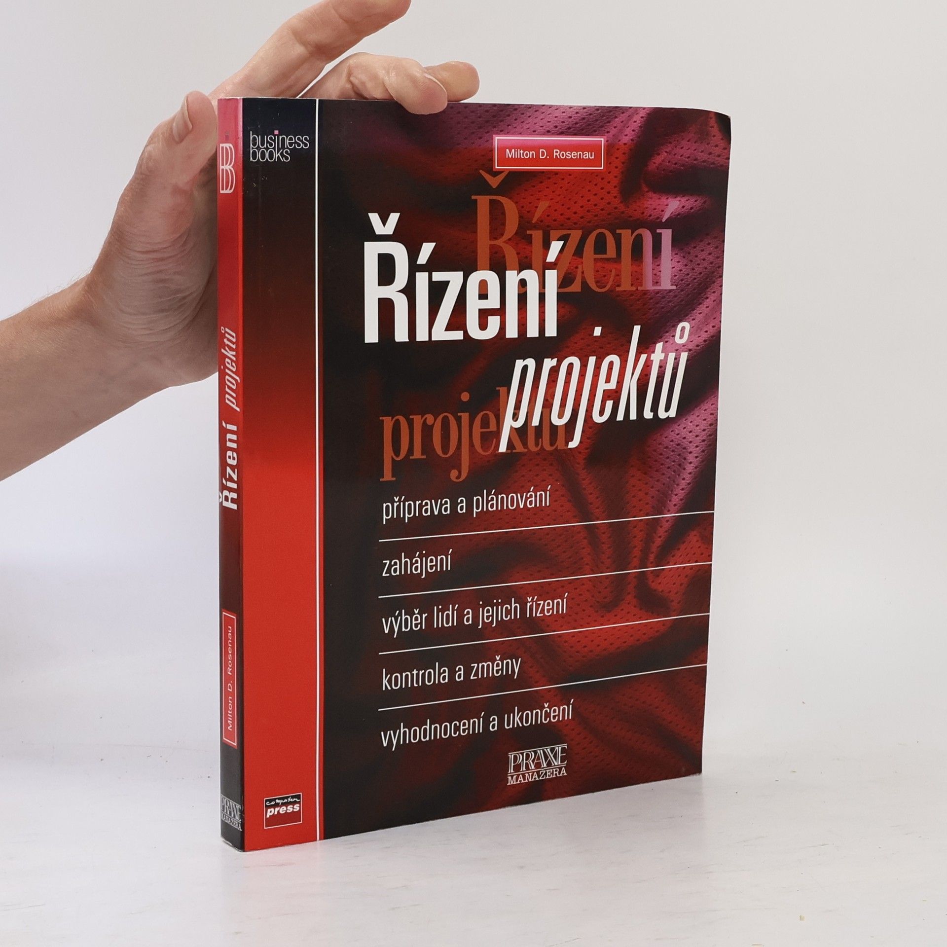 Milton D. Rosenau Řízení projektů