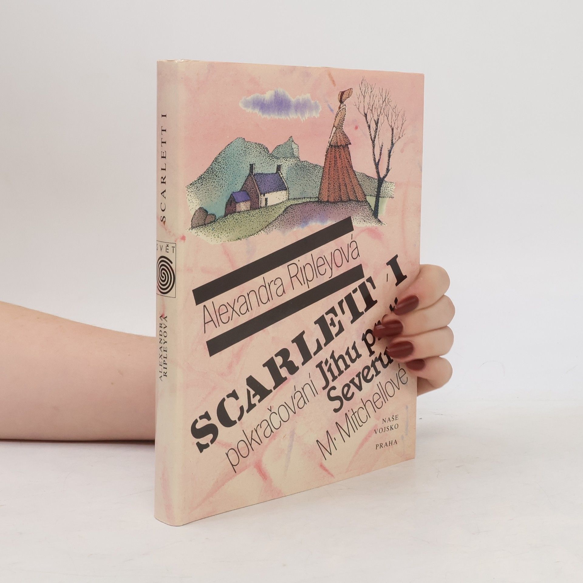 Alexandra Ripley Scarlett I. Pokračování Jihu proti Severu