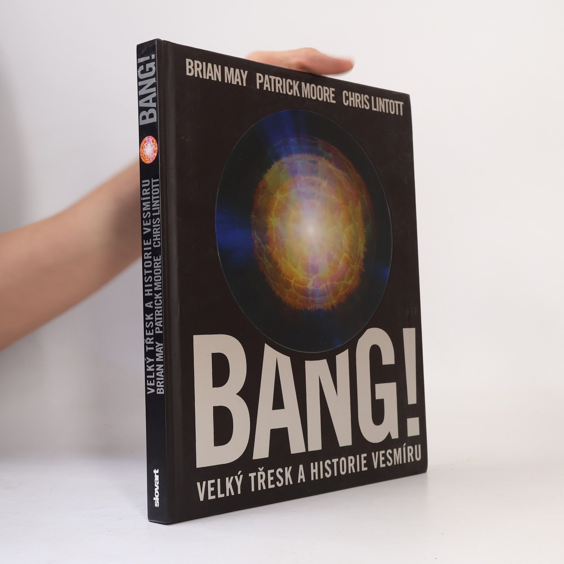 Chris Lintott Bang! Velký třesk a historie vesmíru