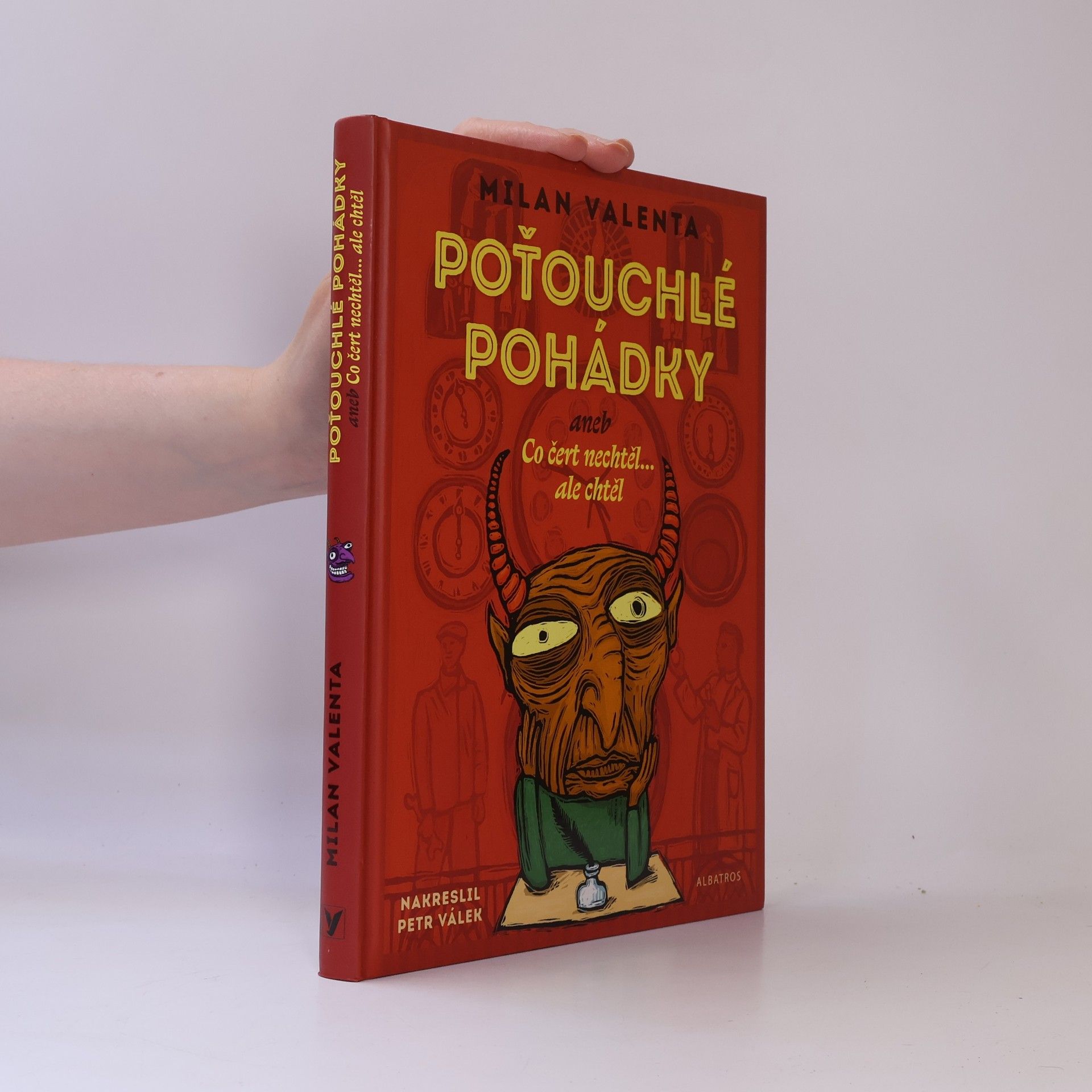 Milan Valenta Poťouchlé pohádky, aneb, Co čert nechtěl... ale chtěl