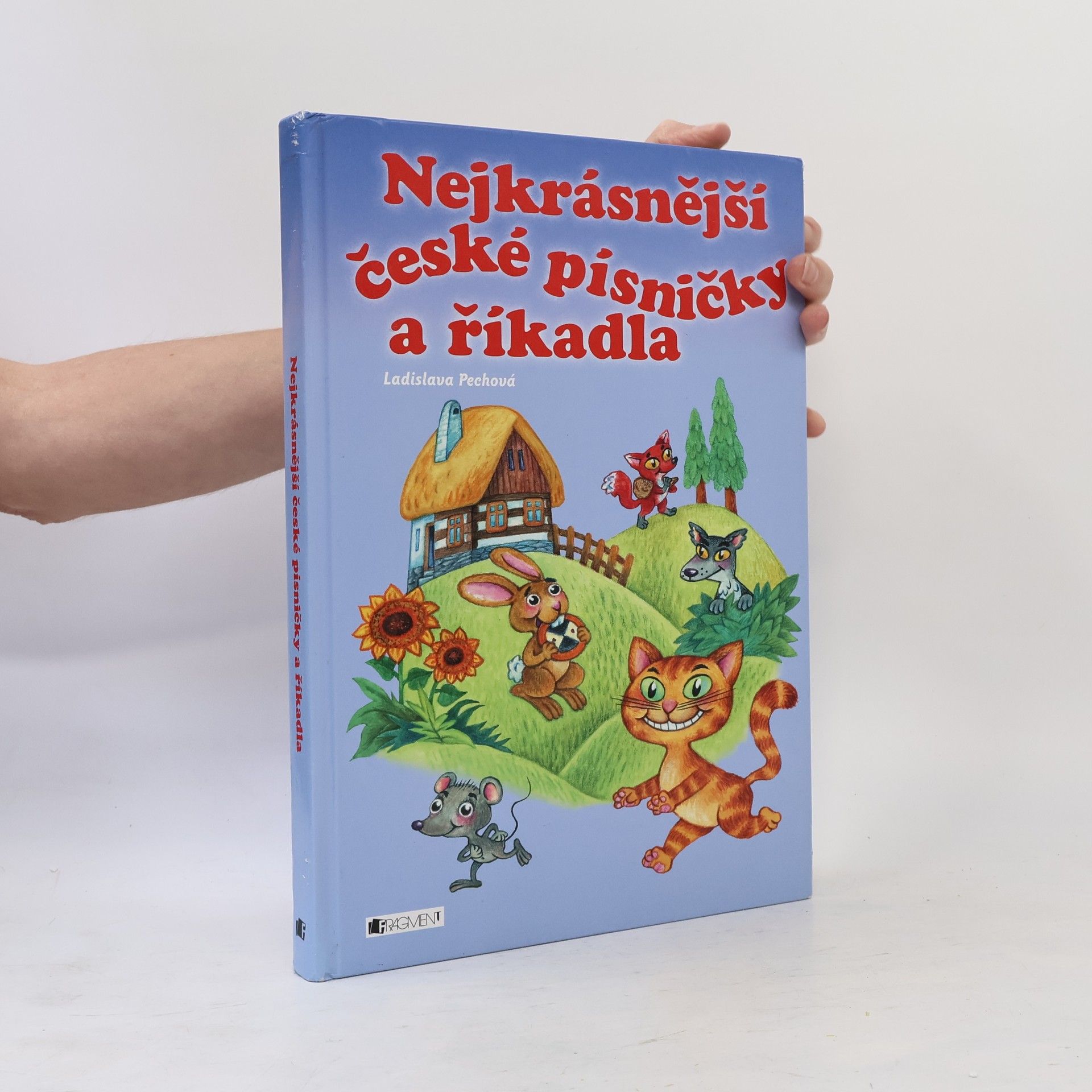 Ladislava Pechová Nejkrásnější české písničky a říkadla