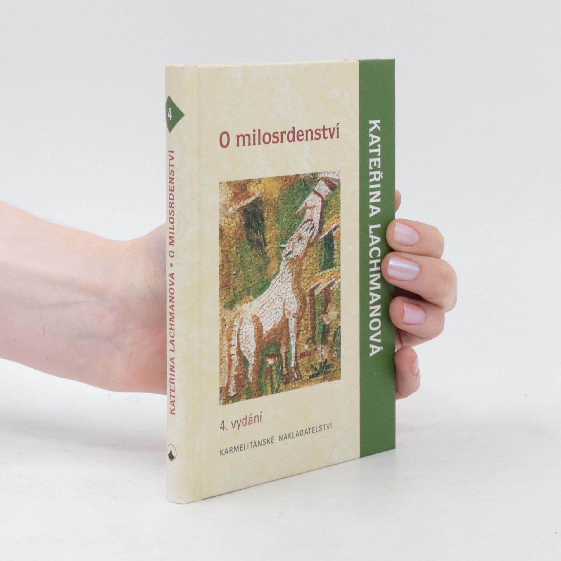 Kateřina Lachmanová O milosrdenství
