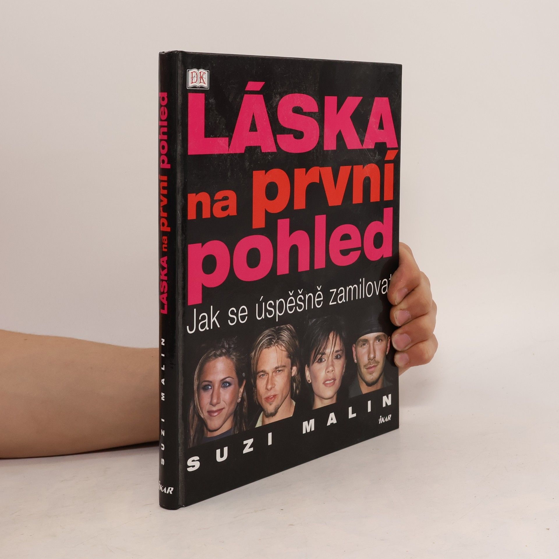 Suzi Malin Láska na první pohled : jak se úspěšně zamilovat