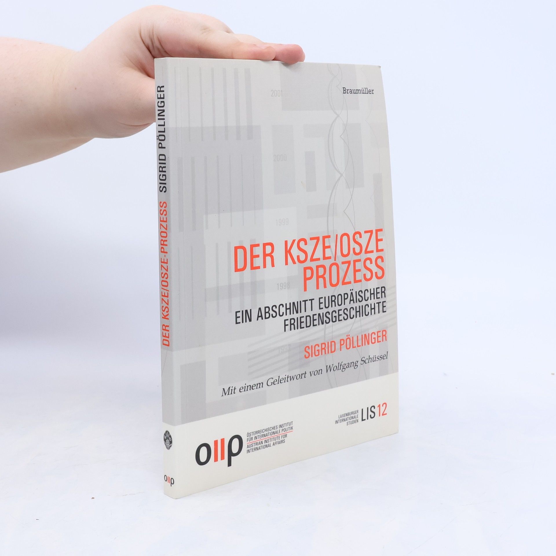 Sigrid Pöllinger Laxenburger Internationale Studien - 12: Der KSZE-OSZE-Prozeß