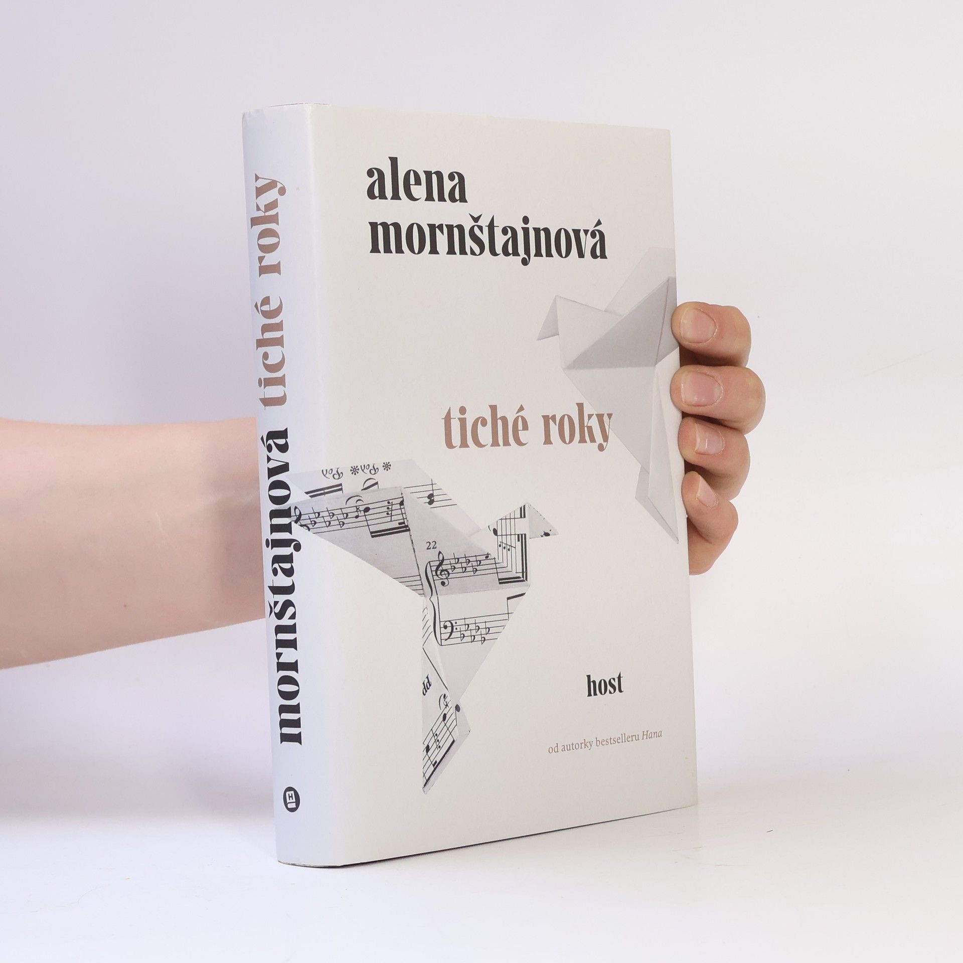 Alena Mornštajnová Tiché roky