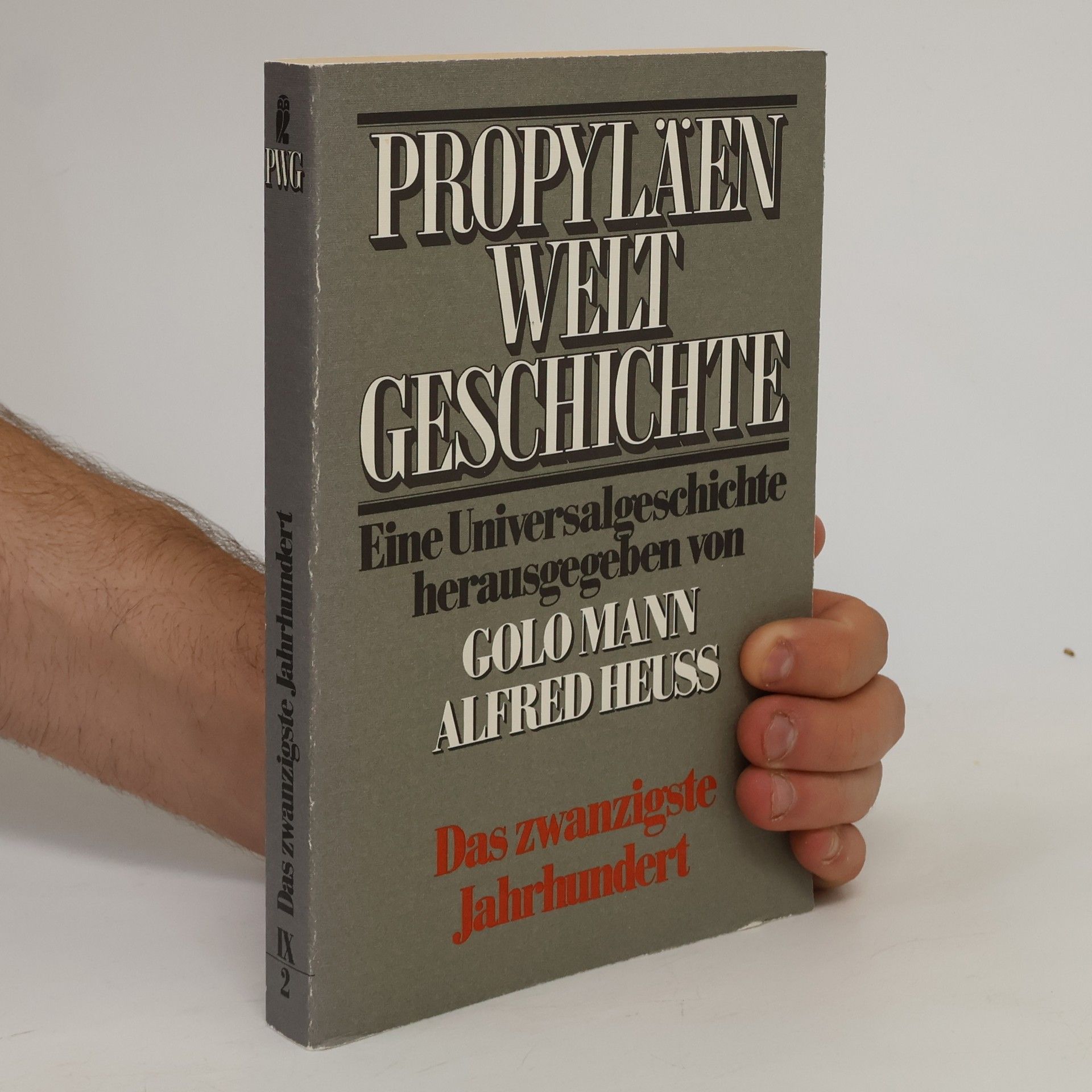 Propyläen Welt Geschichte, Band IX: Das zwanzigste Jahrhundert, 2. Halbband