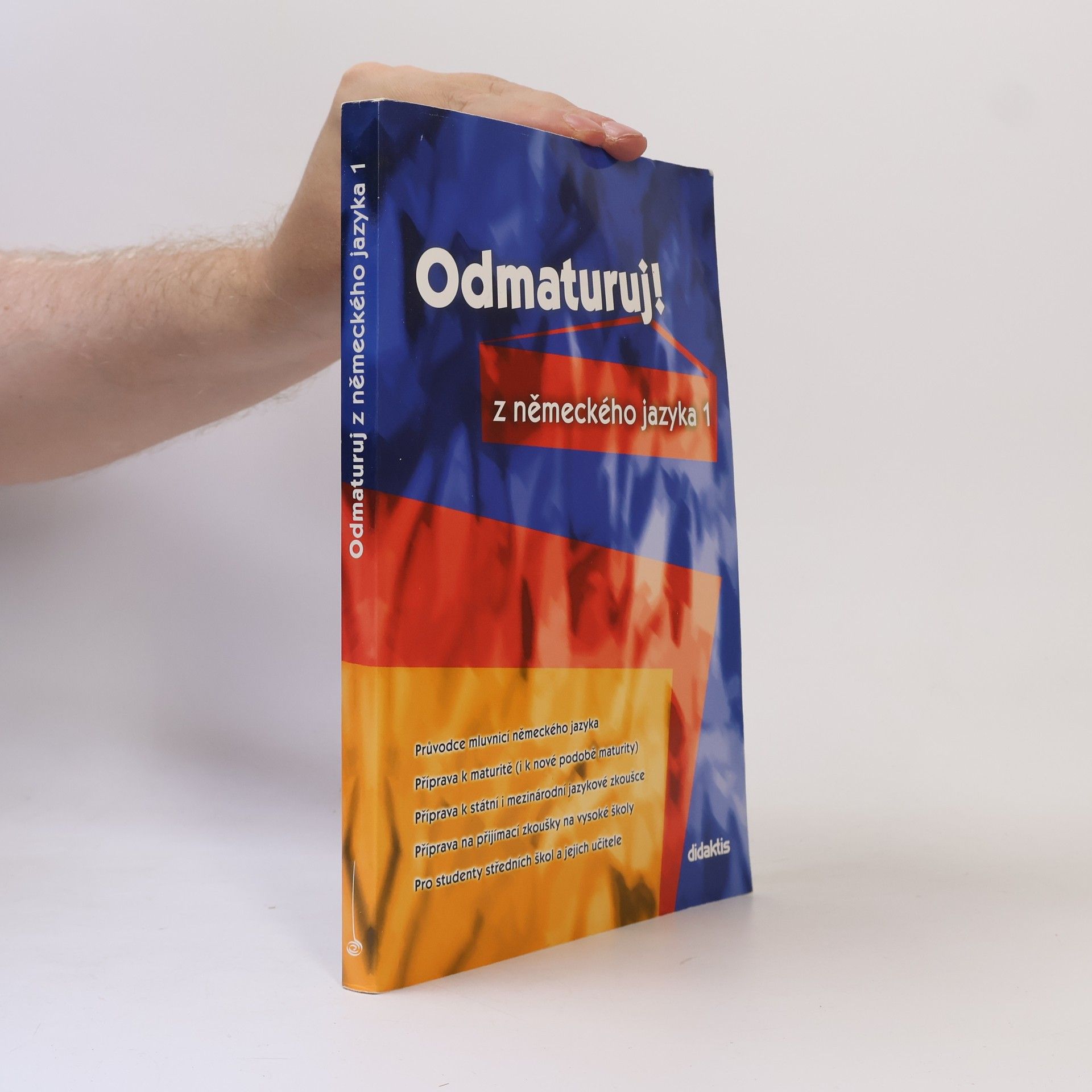 Odmaturuj! z německého jazyka 1