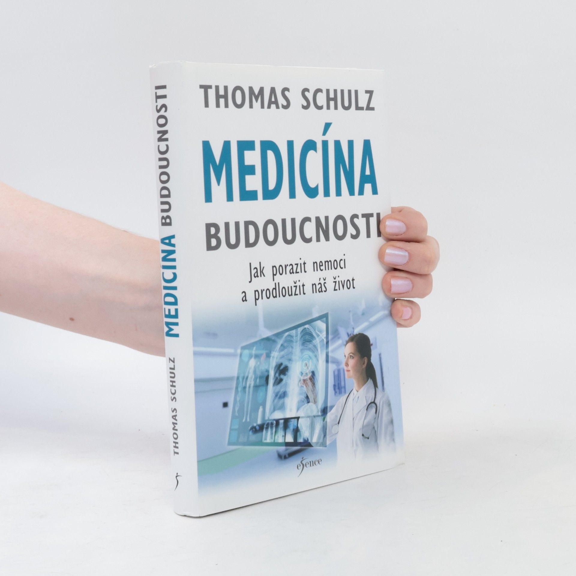 Medicína budoucnosti. Jak porazit nemoci a prodloužit náš život