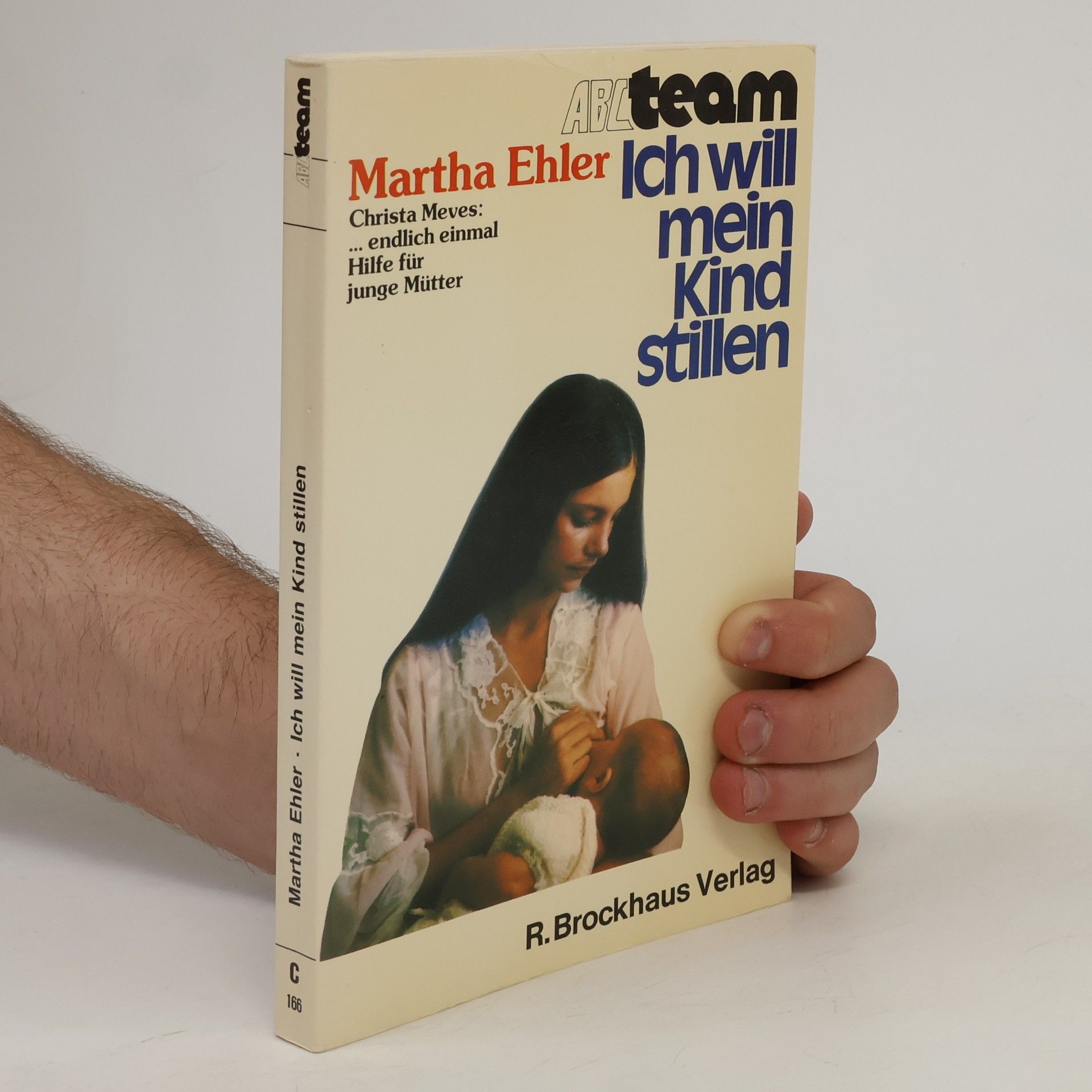 Martha Ehler Ich will mein Kind stillen