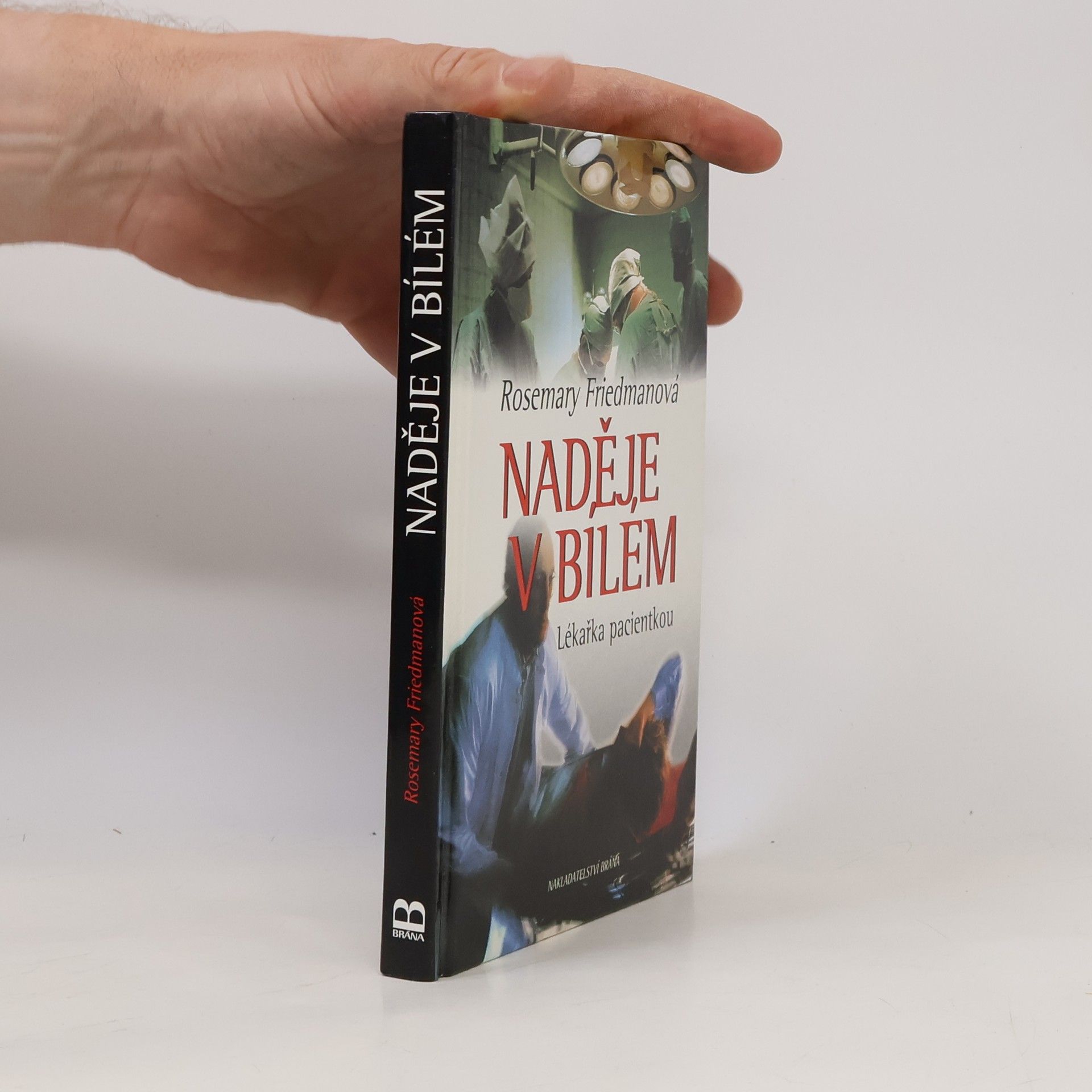 Rosemary Friedman Naděje v bílém