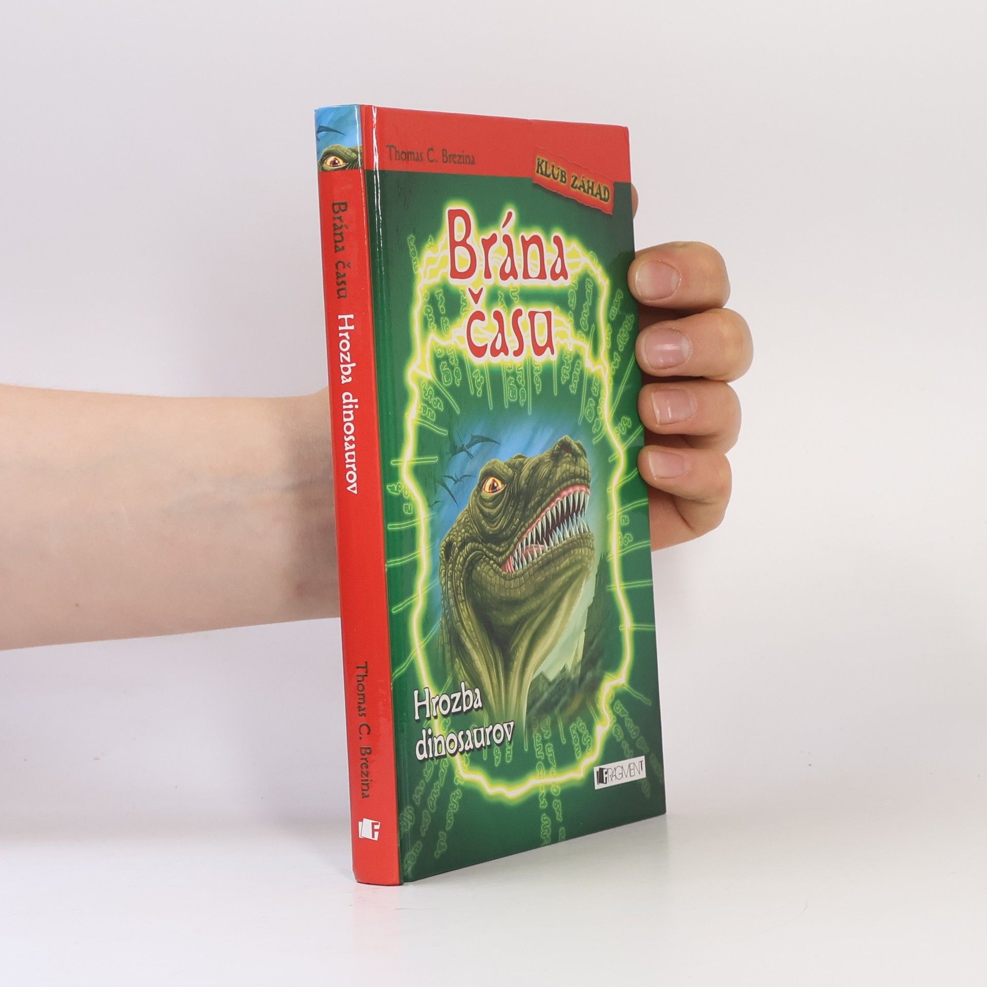 Thomas Brezina Brána času - Hrozba dinosaurov