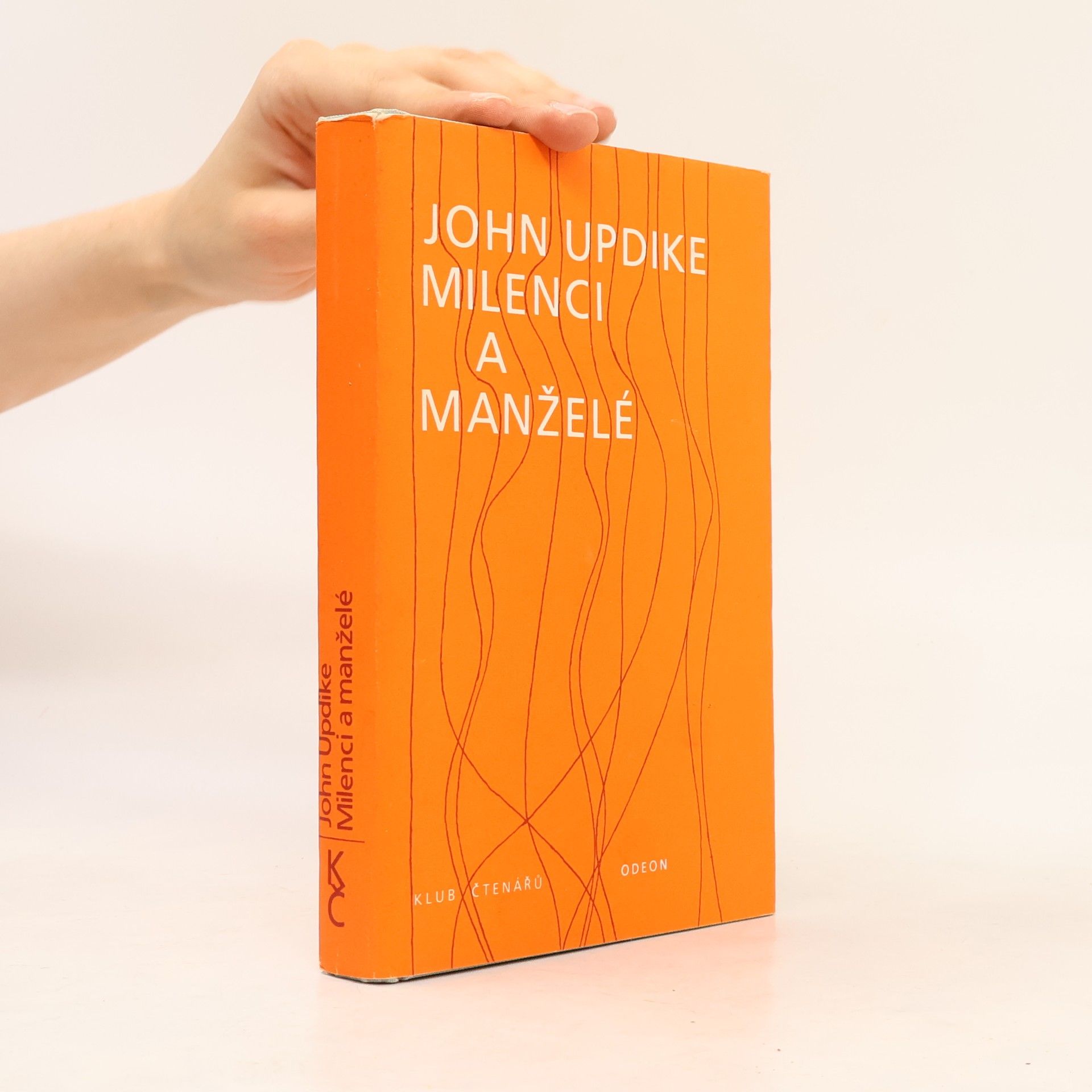 John Updike Milenci a manželé