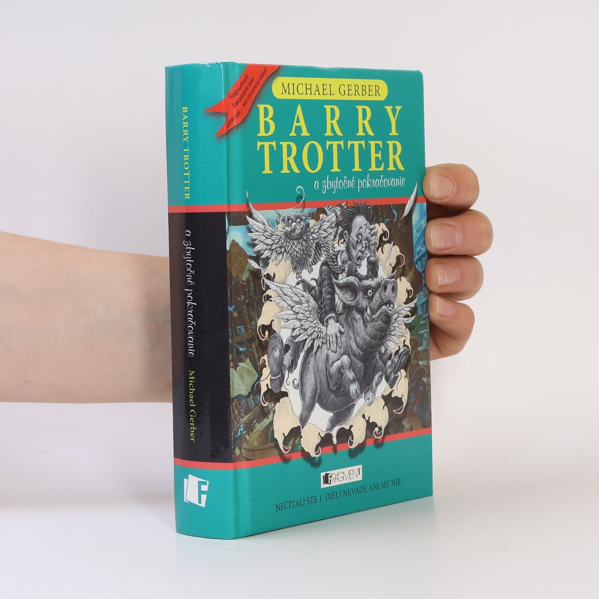 Michael Gerber Barry Trotter a zbytočné pokračovanie