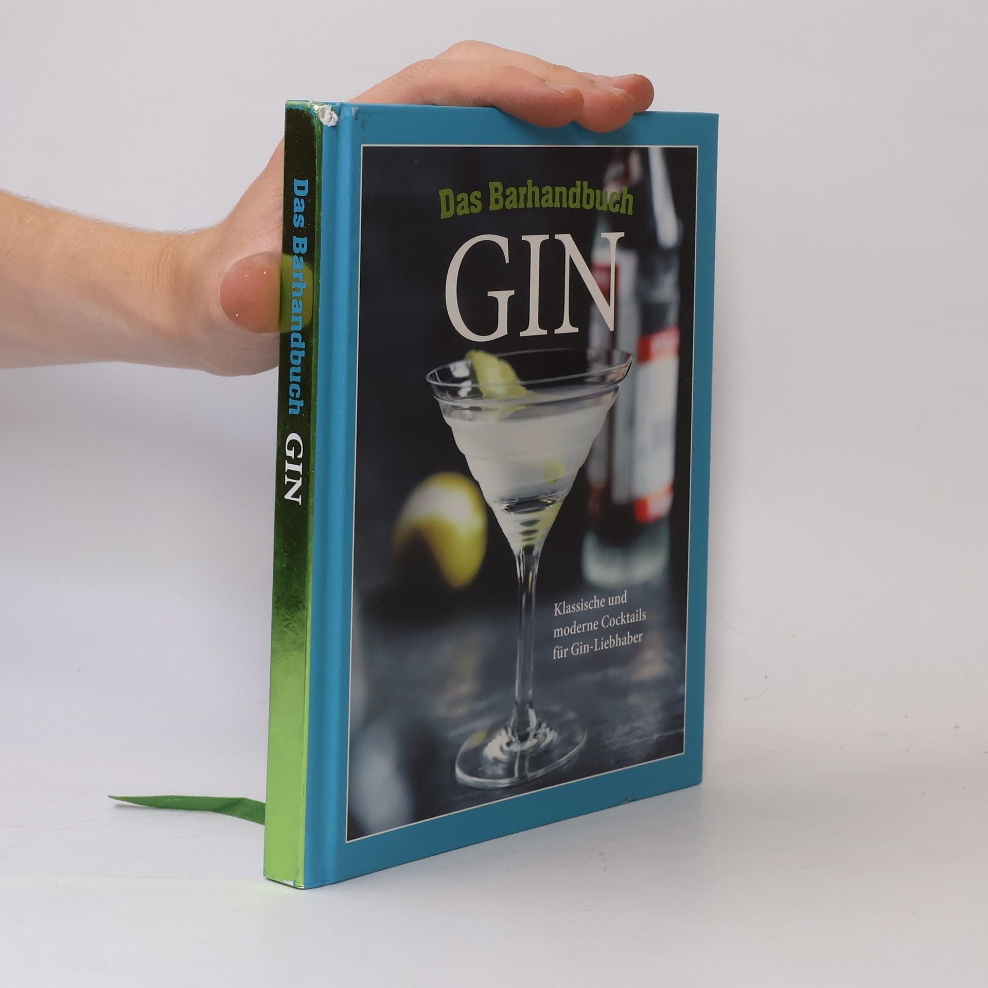 Autorenkollektiv Das Barhandbuch. Gin