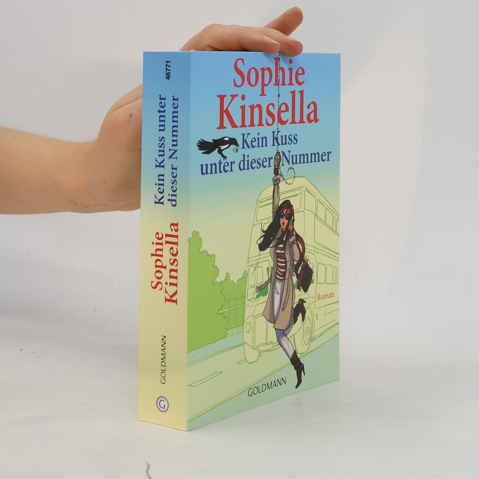 Sophie Kinsella Kein Kuss unter dieser Nummer