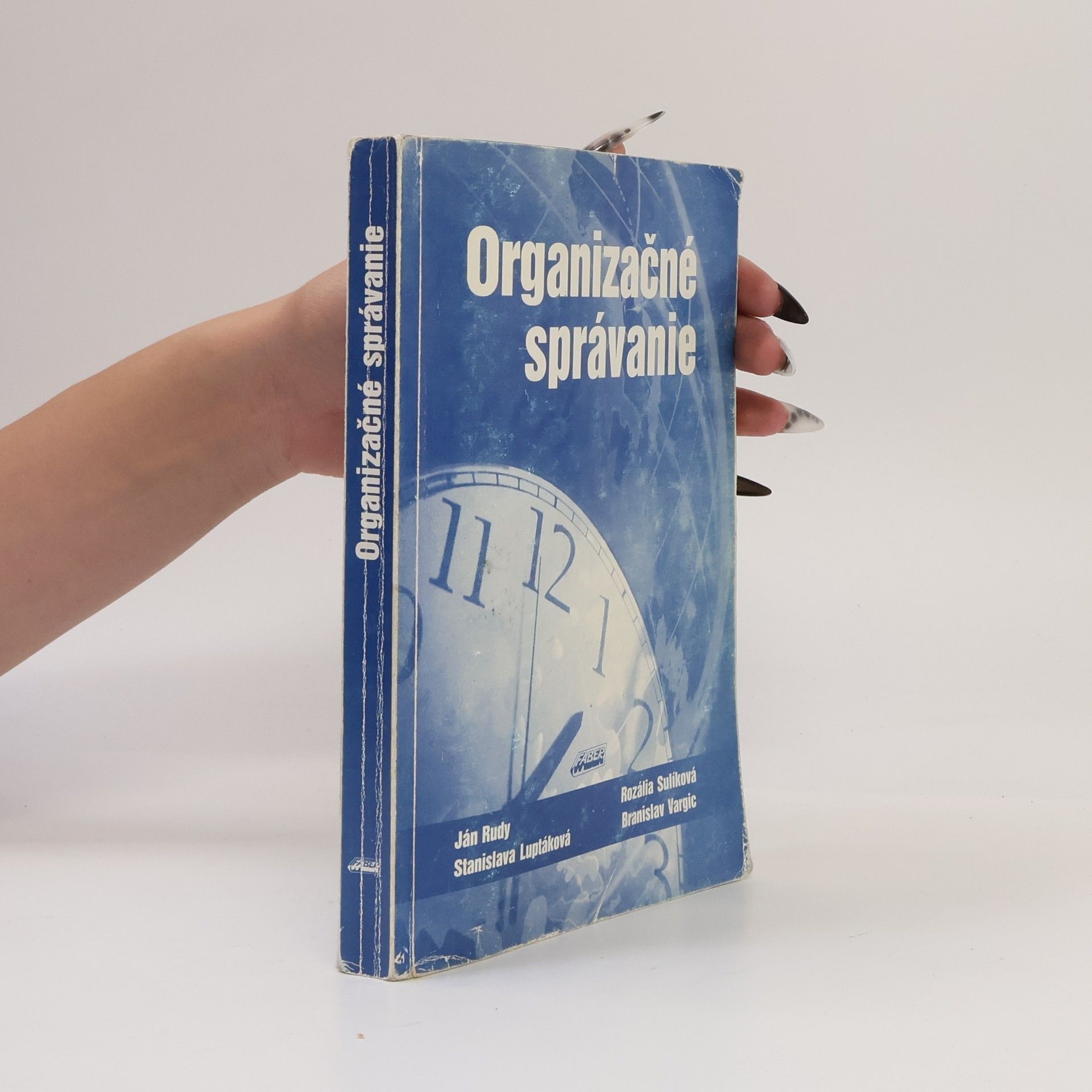 Kolektiv autorů Organizačné správanie